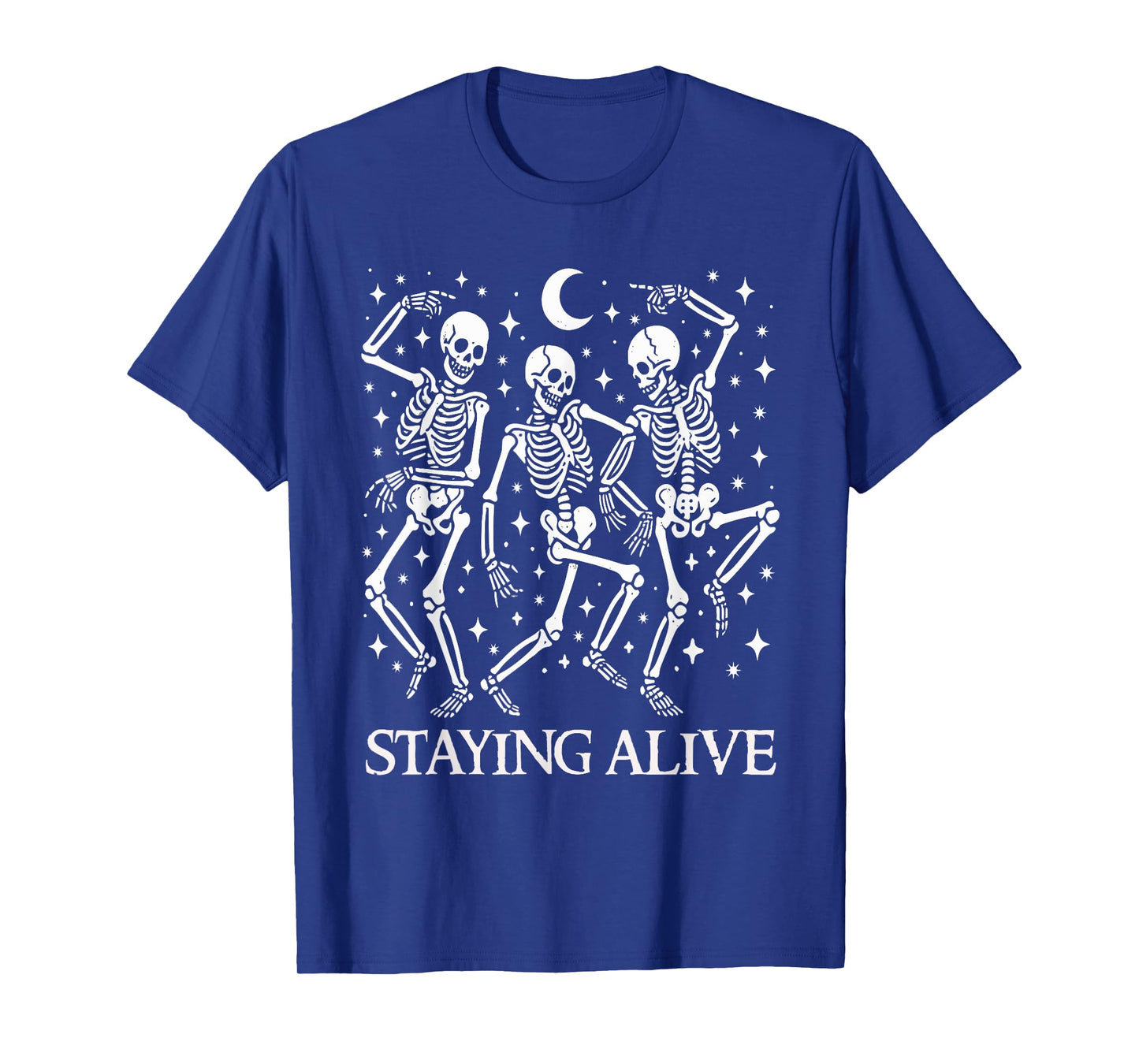 Staying Alive Funny Halloween Pun Dancing Skeletons Costume T-Shirt