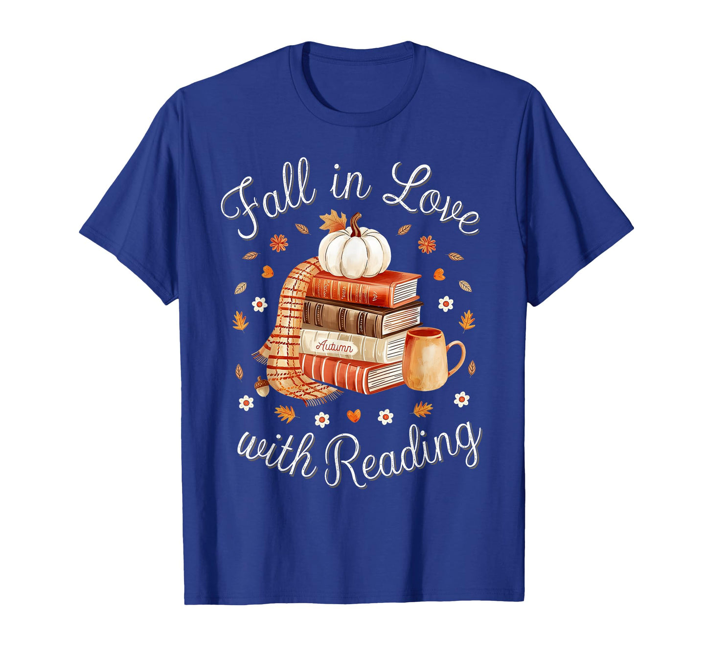 Fall In Love With Reading Book Autumn Pumpkins And Teachers T-Shirt