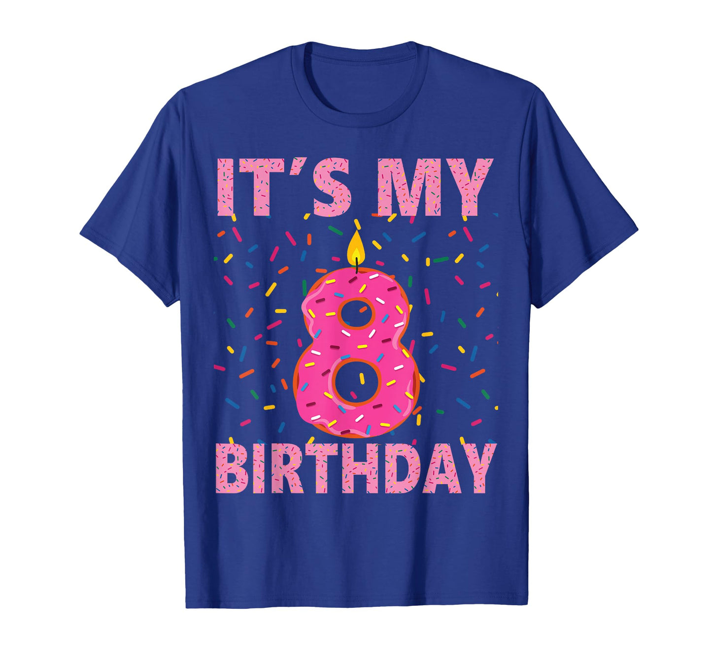 Kids Sweet donut It's My 8th Birthday Shirt 8 Yrs Old Gift T-Shirt