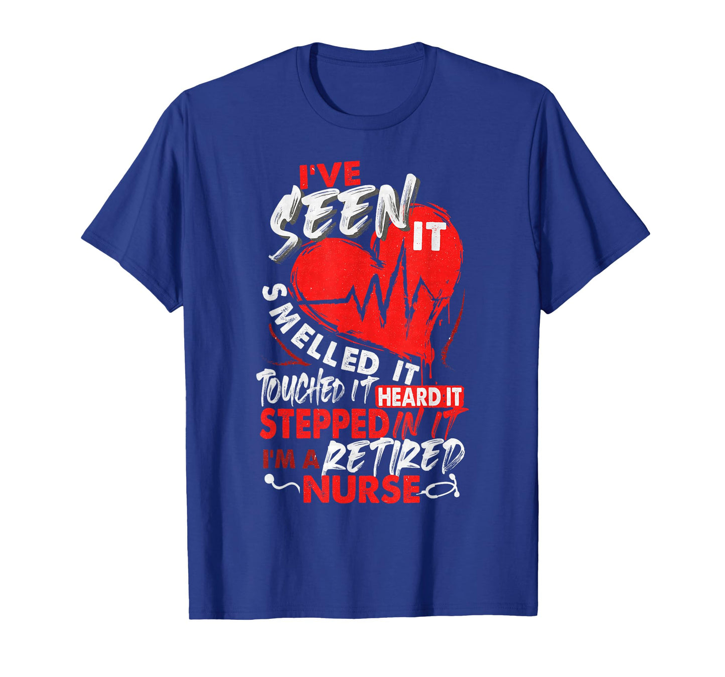 I Am A Retired Nurse, Nurse Retirement, Nursing, Nurse Lover T-Shirt