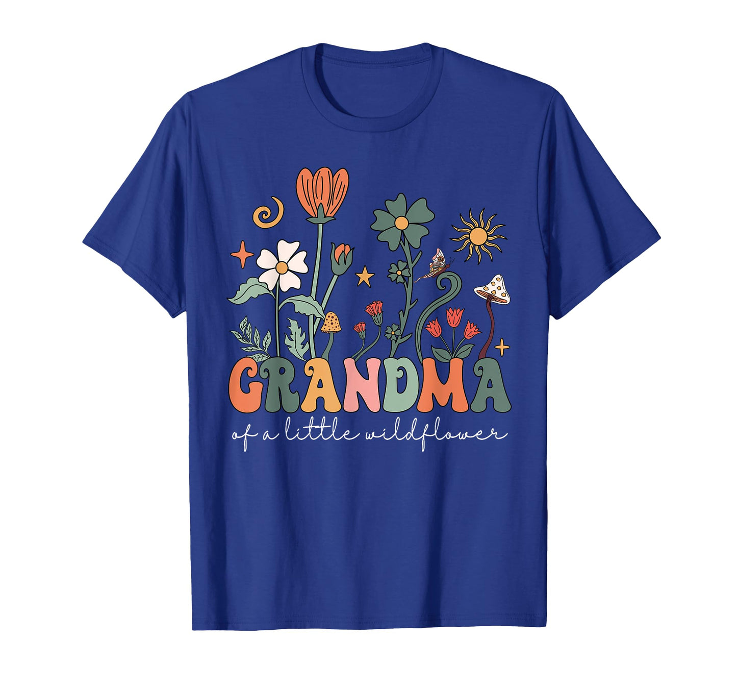 Grandma Of A Little Wildflower Girls Women Family Matching T-Shirt