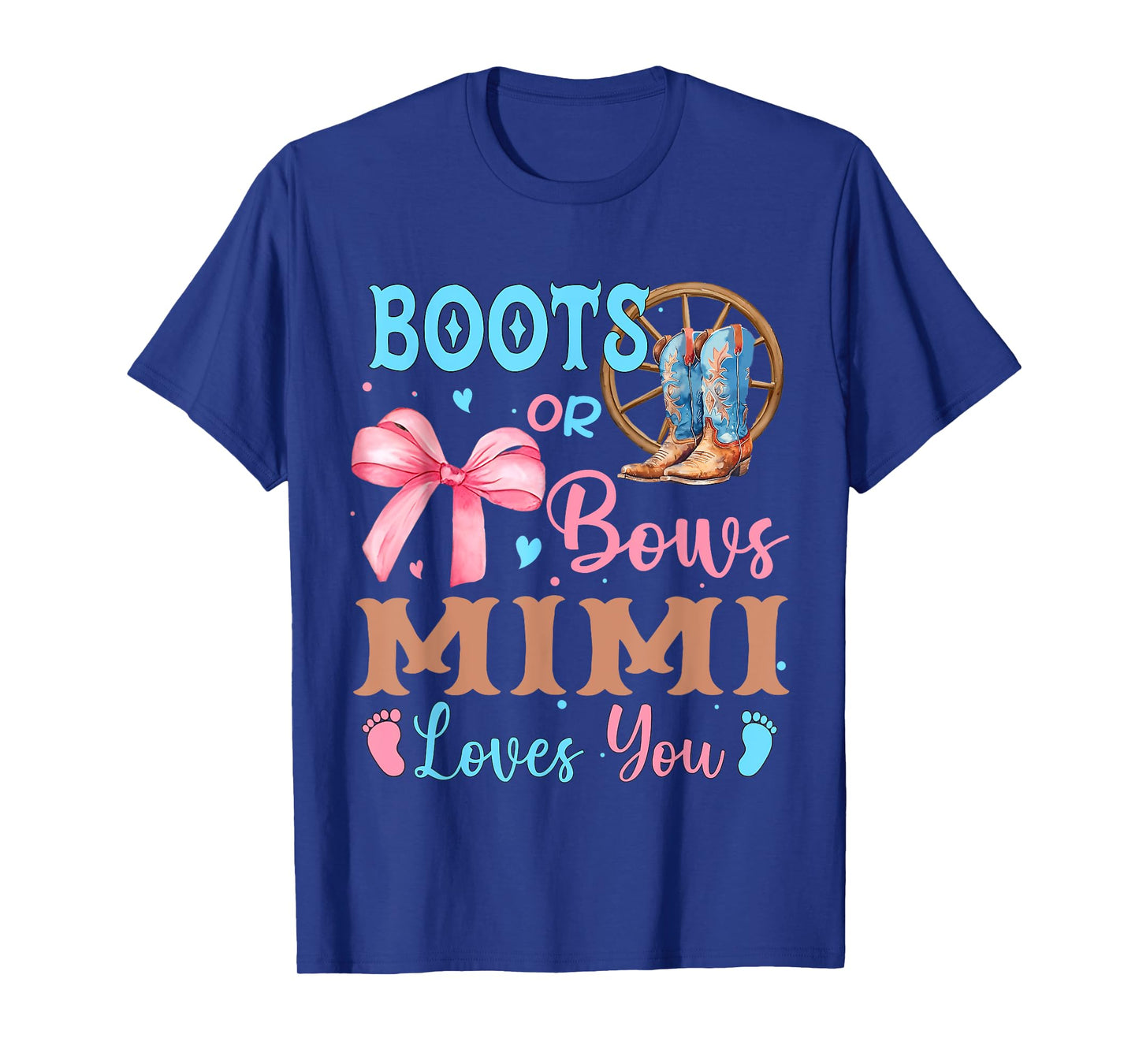 Boots or Bows Gender Reveal Decorations Mimi Loves You T-Shirt