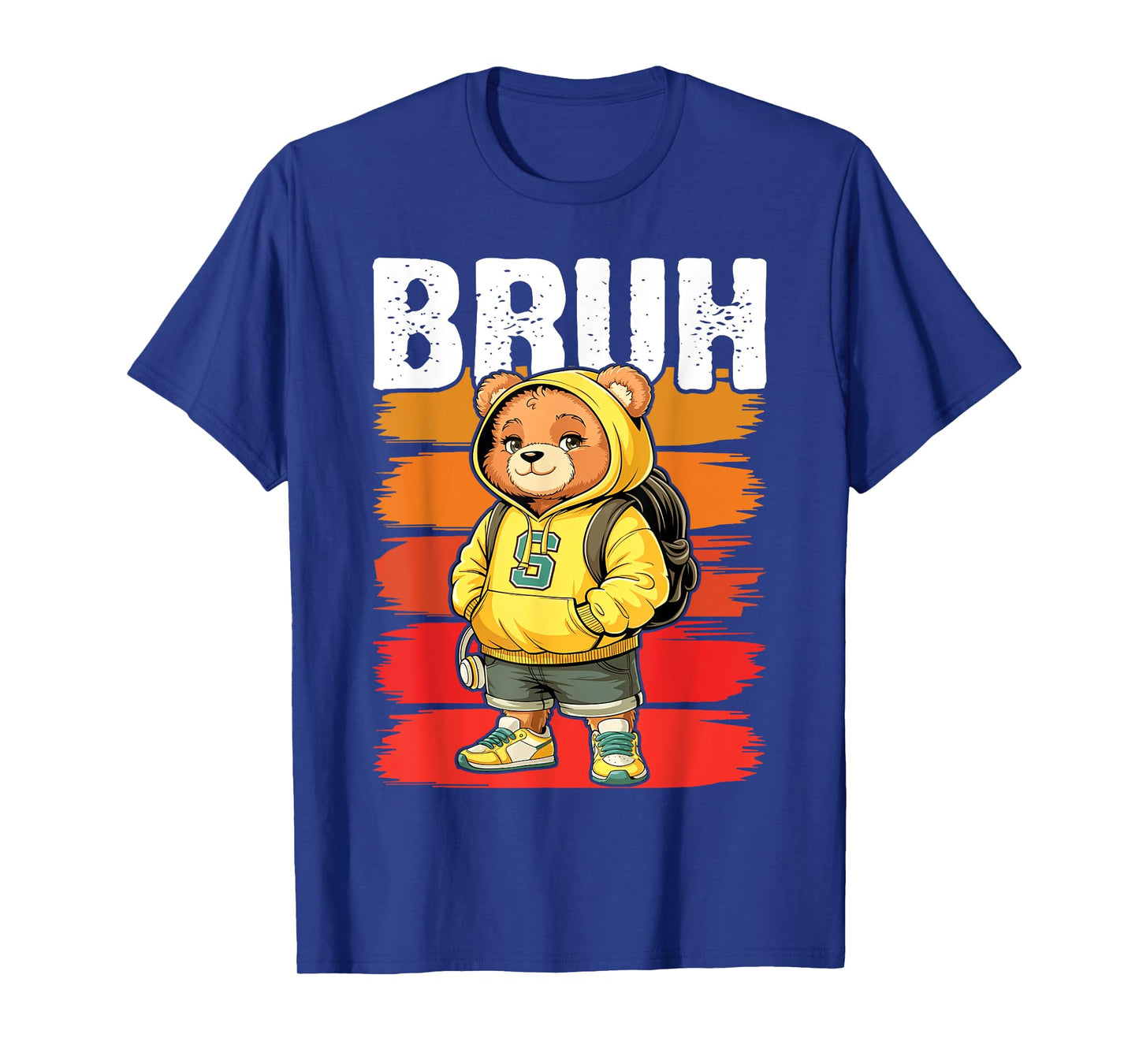 Funny Bruh Meme Hip Hop Teddy Bear Teenager Boys Teen Saying T-Shirt