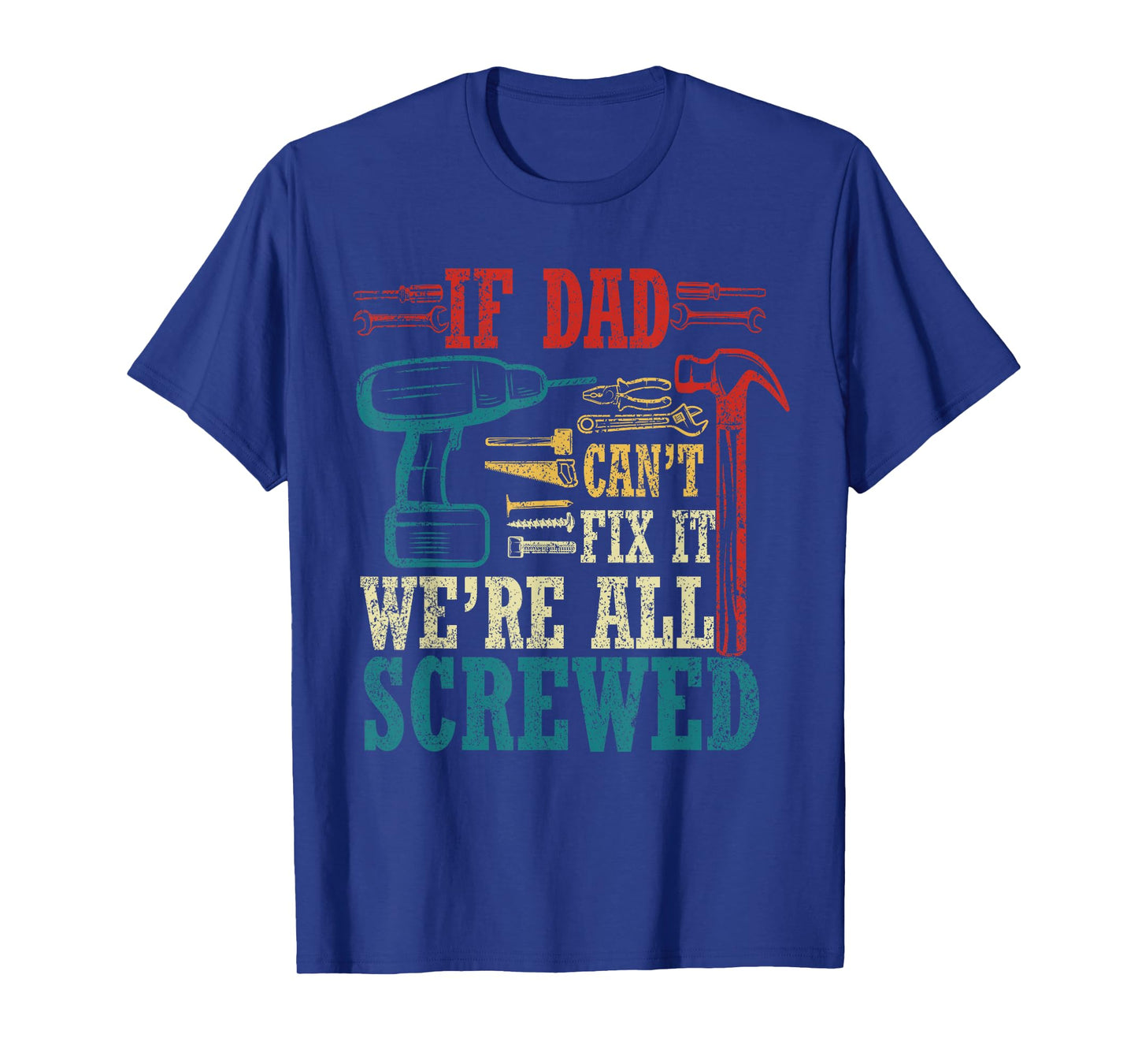 Vintage Daddy Jokes If Dad Can't Fix It Unisex Black Small Modern Crew Neck T-Shirt