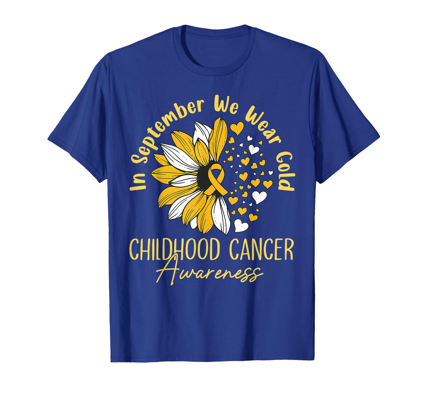 in September We Wear Gold Childhood Cancer Awareness Women T-Shirt