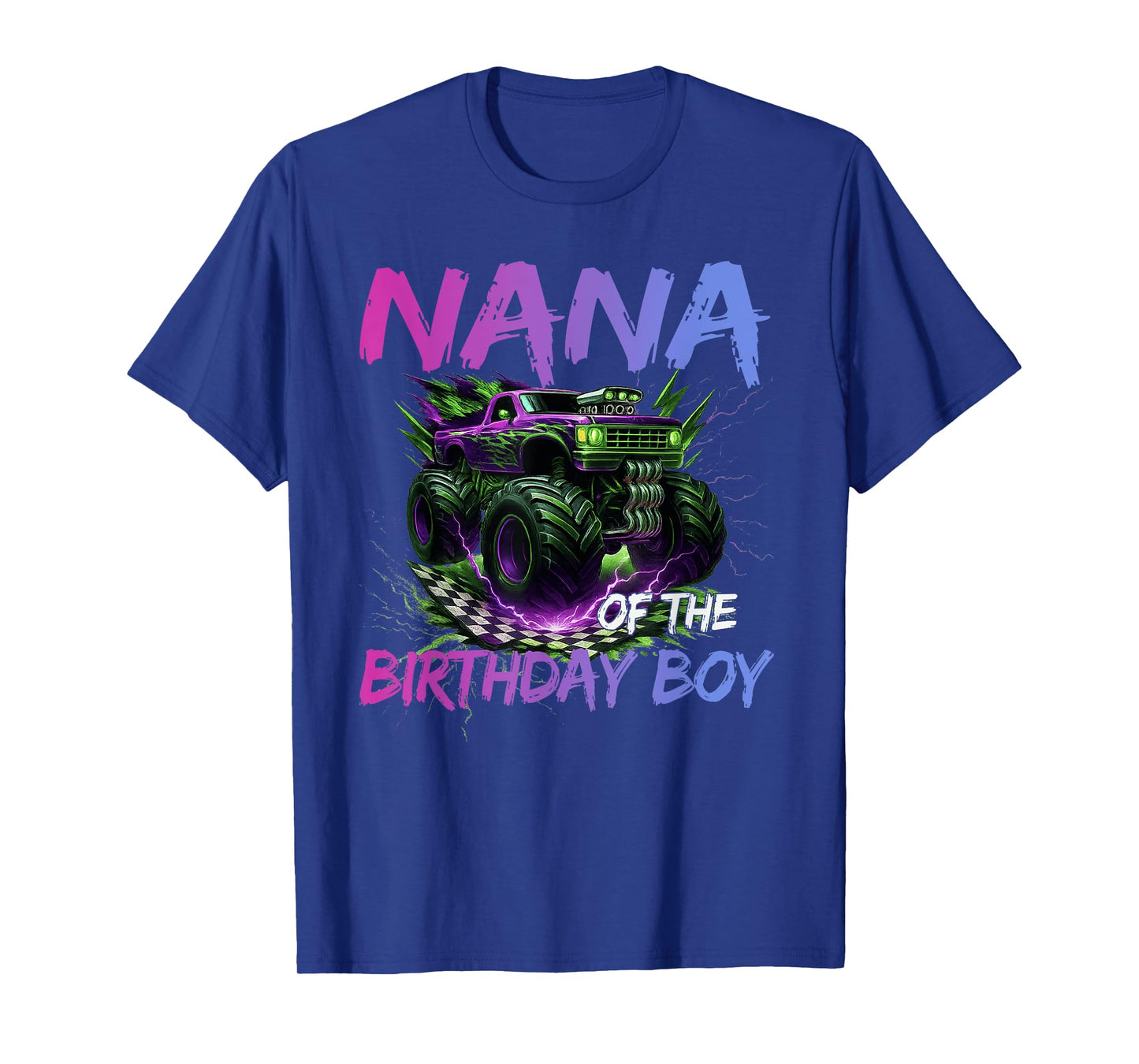 Nana of The Birthday Boy Monster Truck Birthday T-Shirt