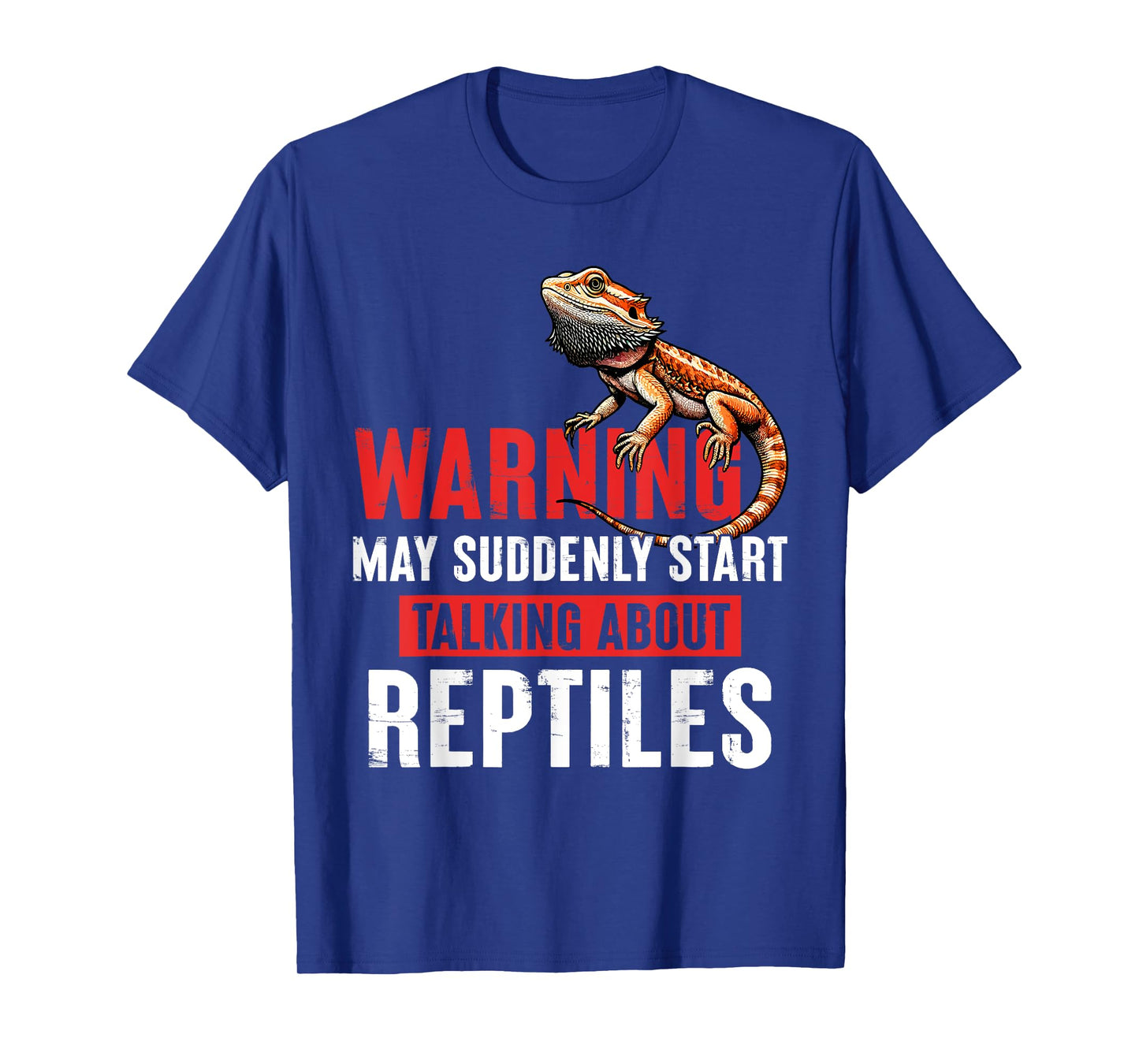 May Suddenly Start Talking About Reptiles Bearded Dragon T-Shirt