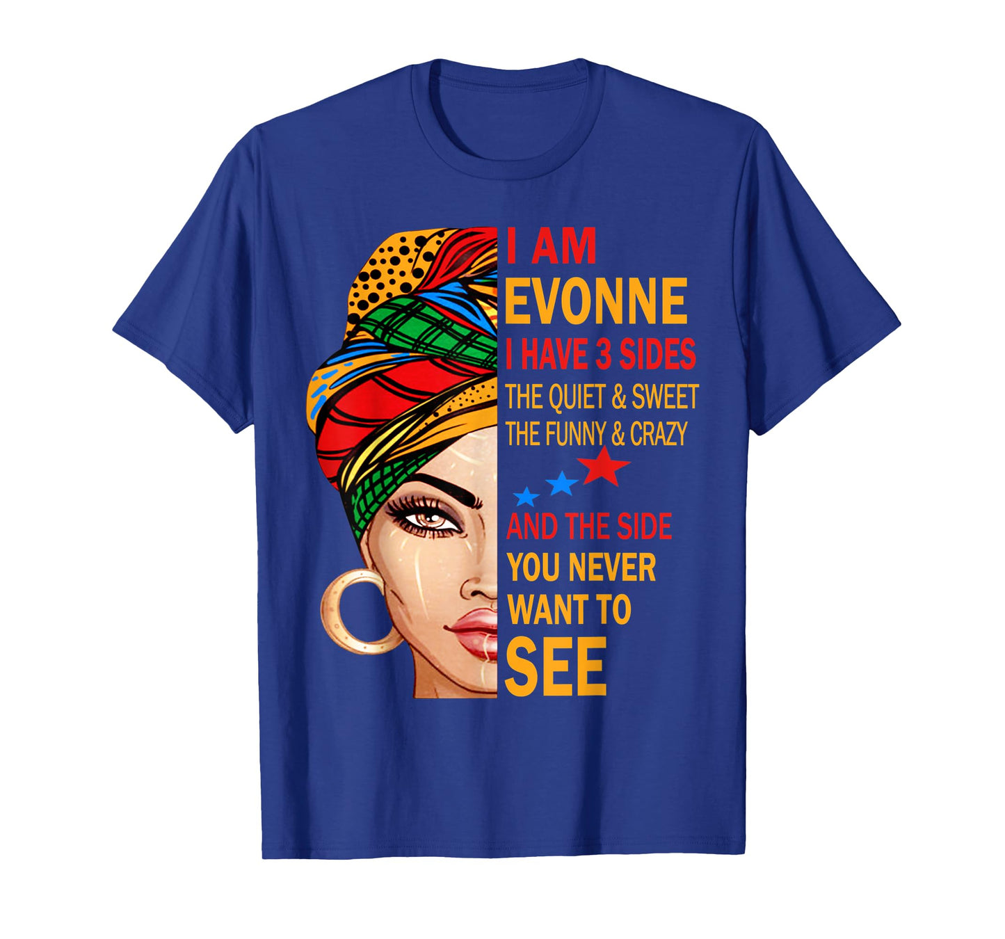 EVONNE Name Surname Family Last First Name EVONNE T-Shirt