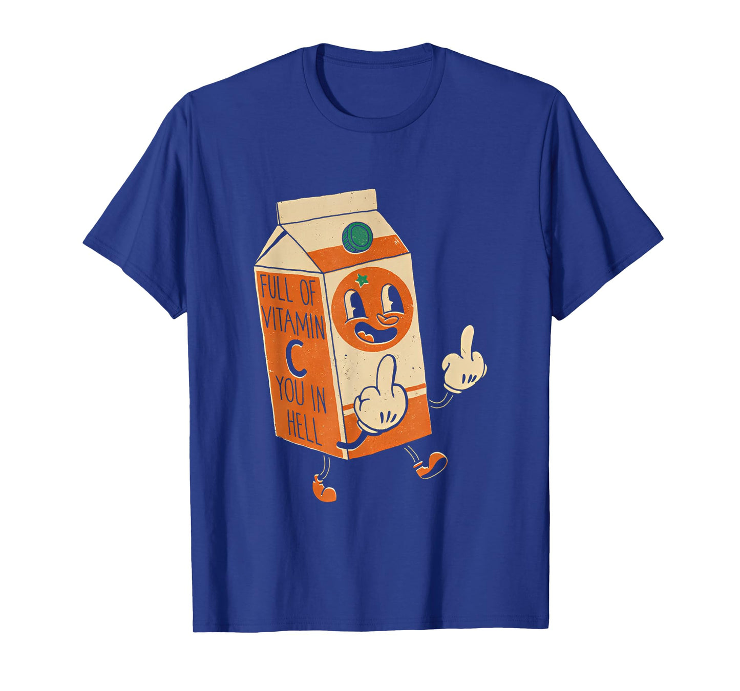 Full Of Vitamin C You In Hell T-Shirt