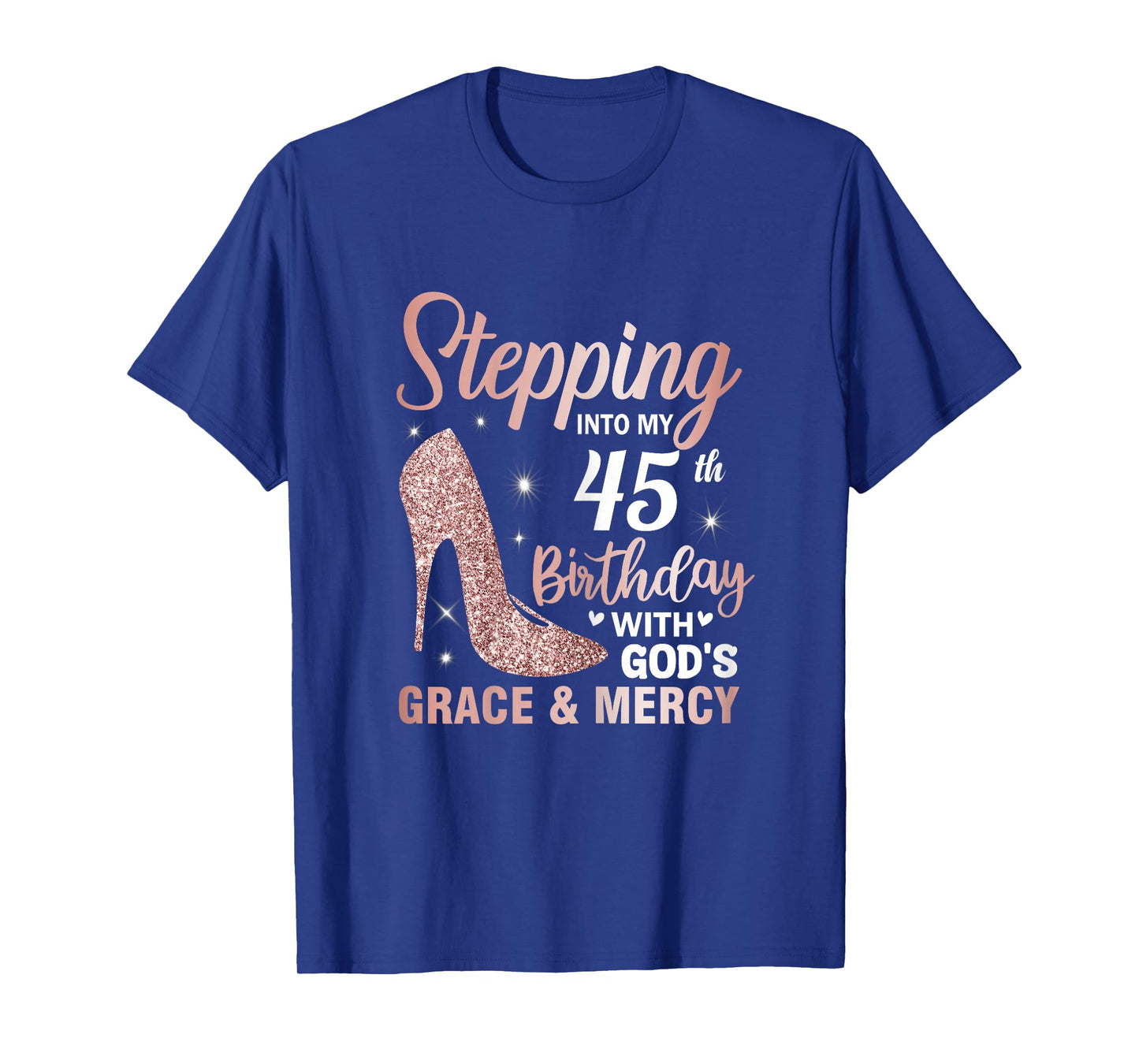 Stepping Into My 45th Birthday Shirt Women 45 Year Old Bday T-Shirt