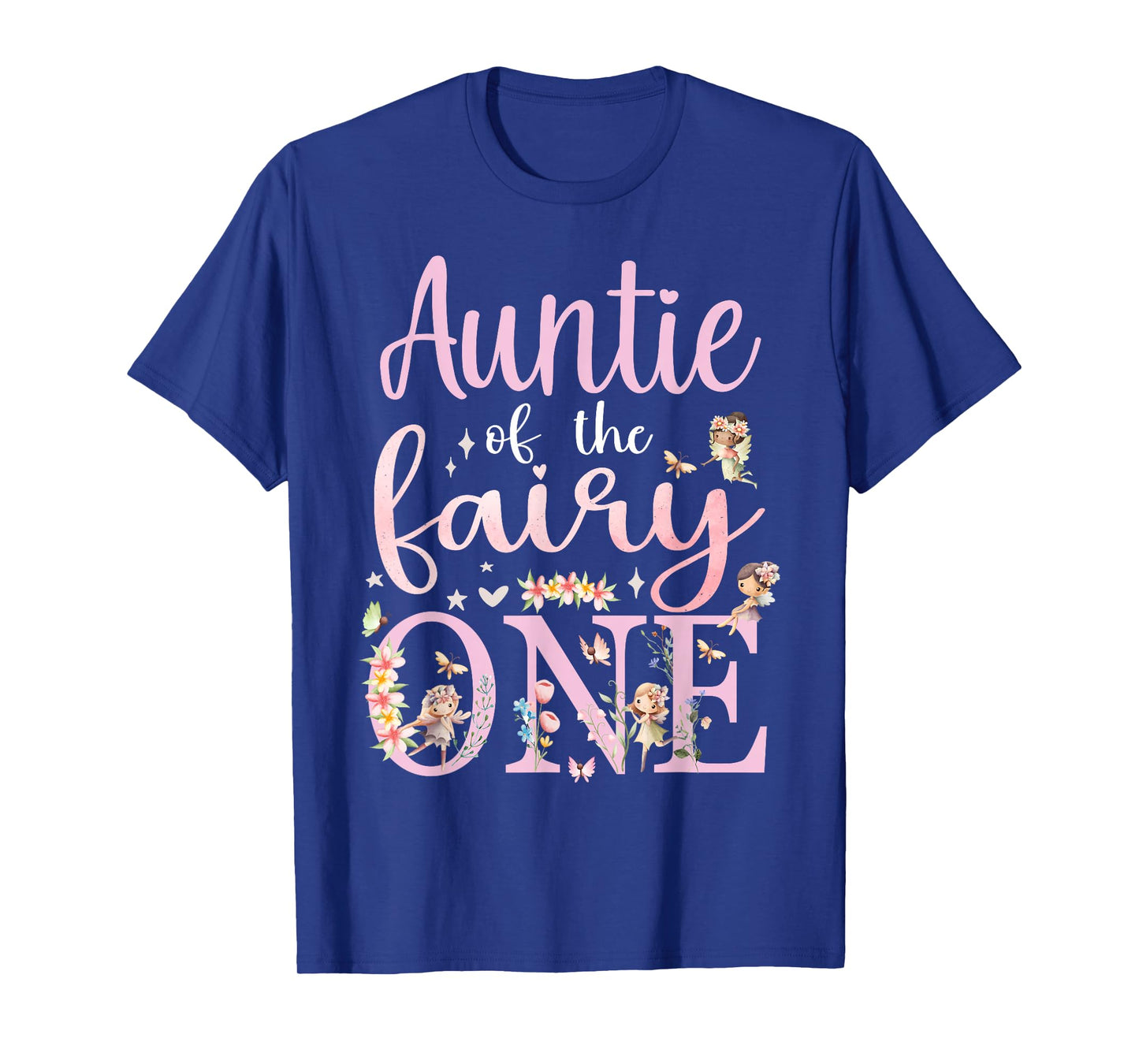 Auntie of the Fairy One Aunt 1st Birthday Party Family T-Shirt