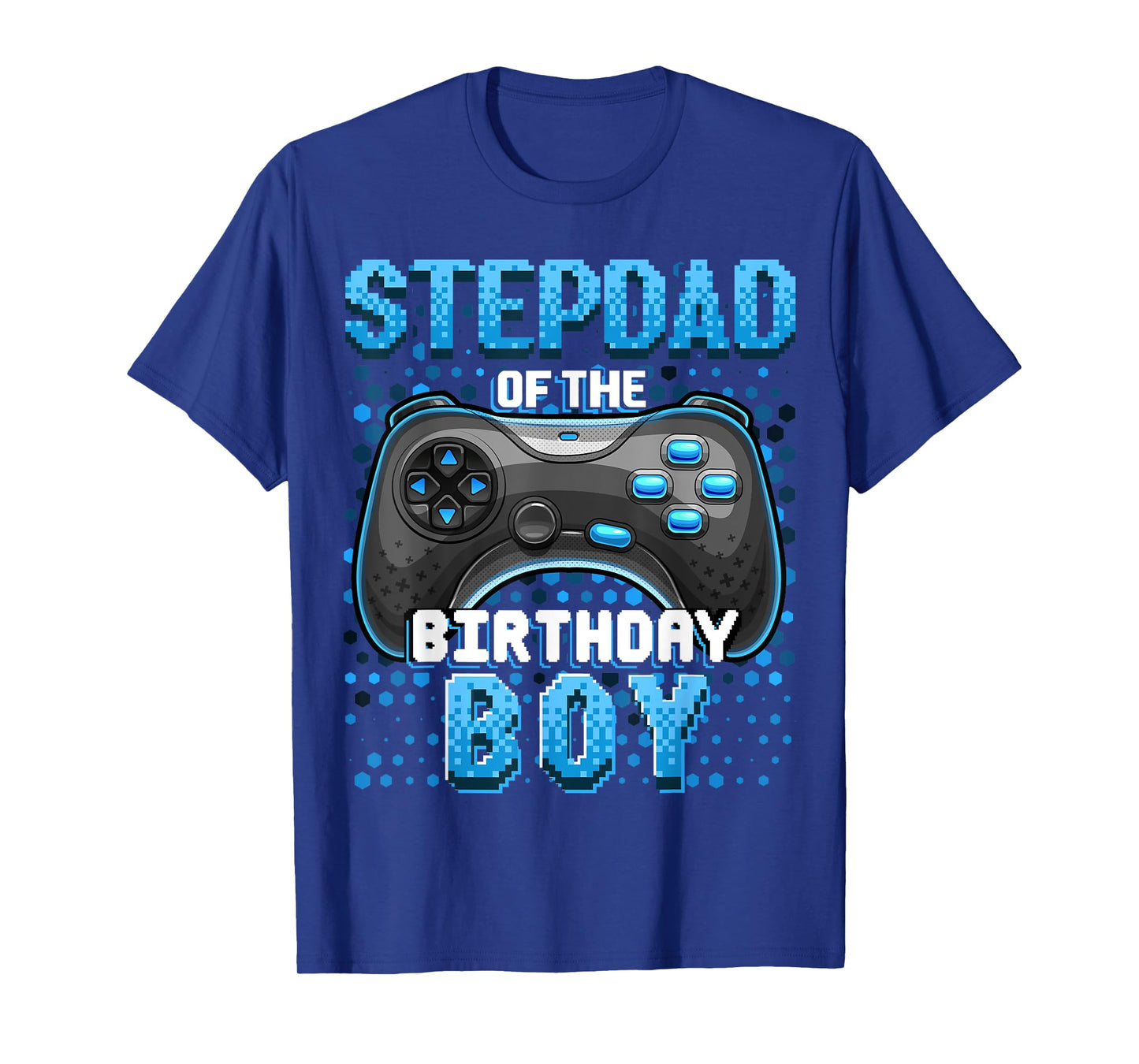 Stepdad of the Birthday Boy Matching Family Video Game Party T-Shirt