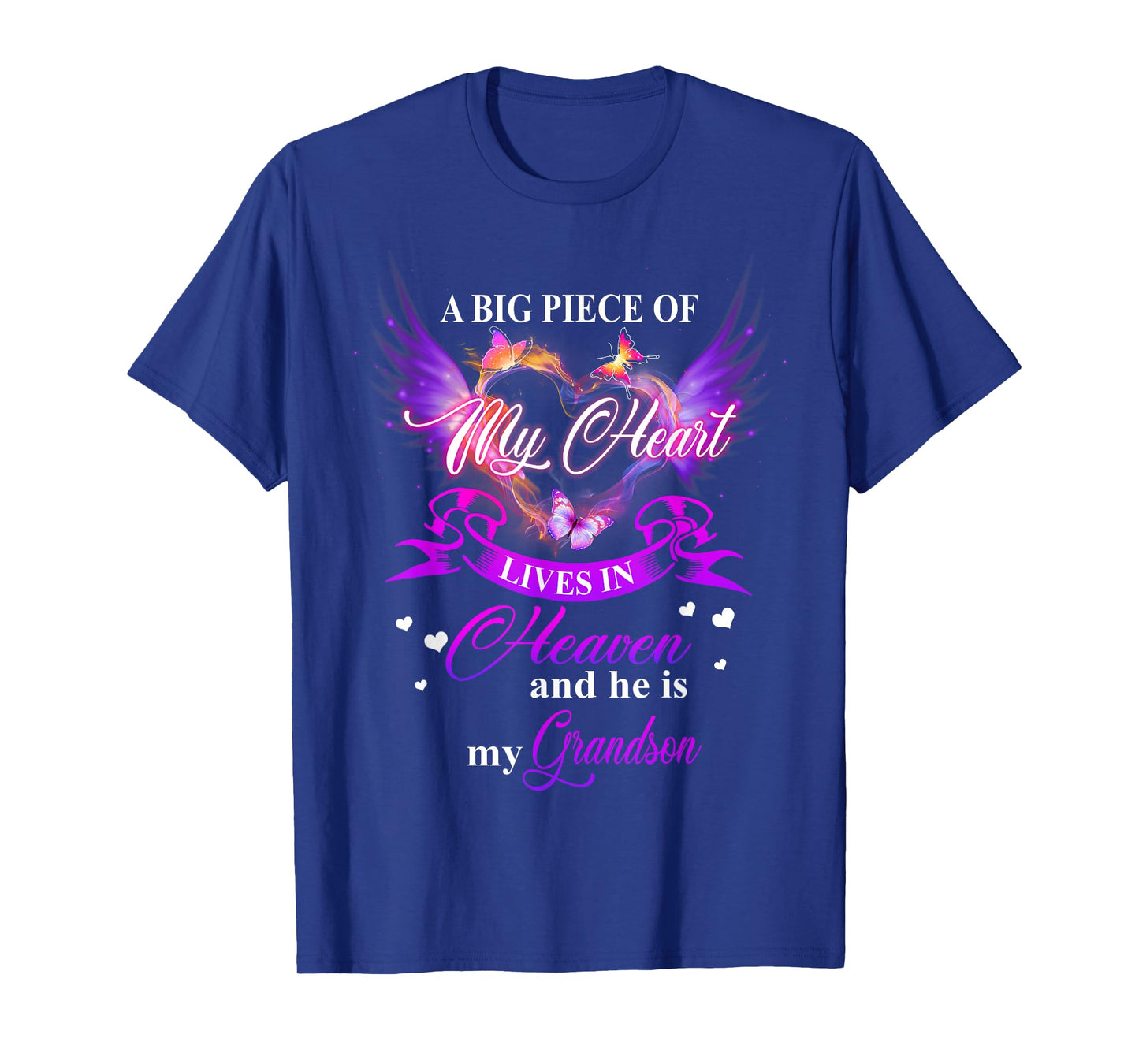 My Heart Lives In Heaven And He Is My Grandson Remember Love T-Shirt