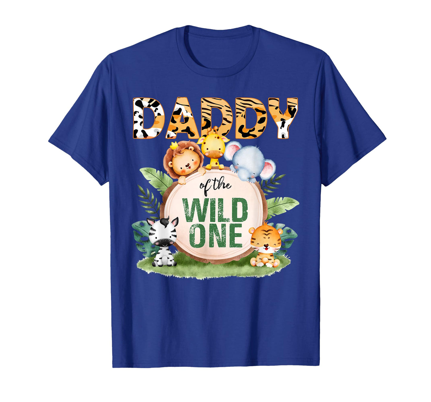 Daddy Of The Wild One 1st Birthday Safari Family Matching T-Shirt