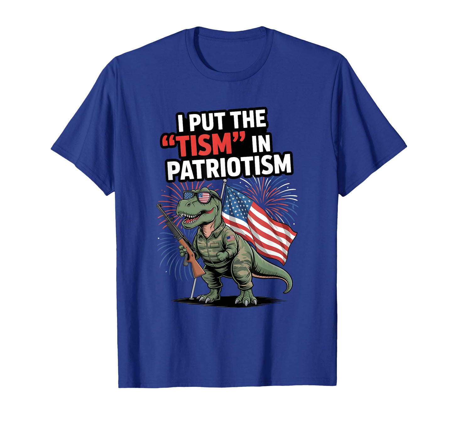 I Put The Tism in Patriotism USA Flag T-rex Dinosaur Autism T-Shirt
