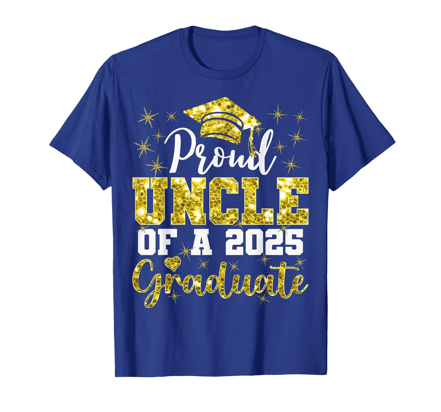 Super Proud Uncle of 2025 Graduate Senior Graduation Family T-Shirt