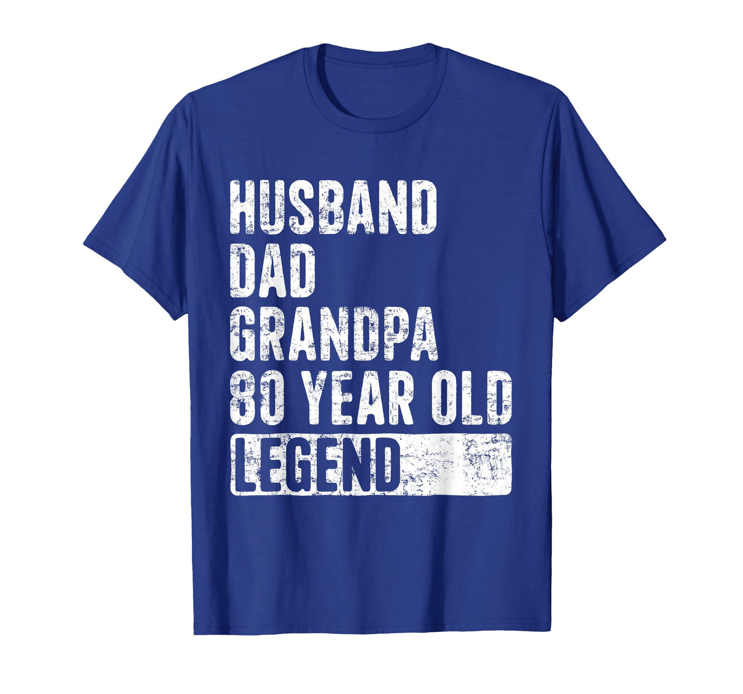 Husband Dad Grandpa 80 Year Old Legend 80th Birthday T-Shirt