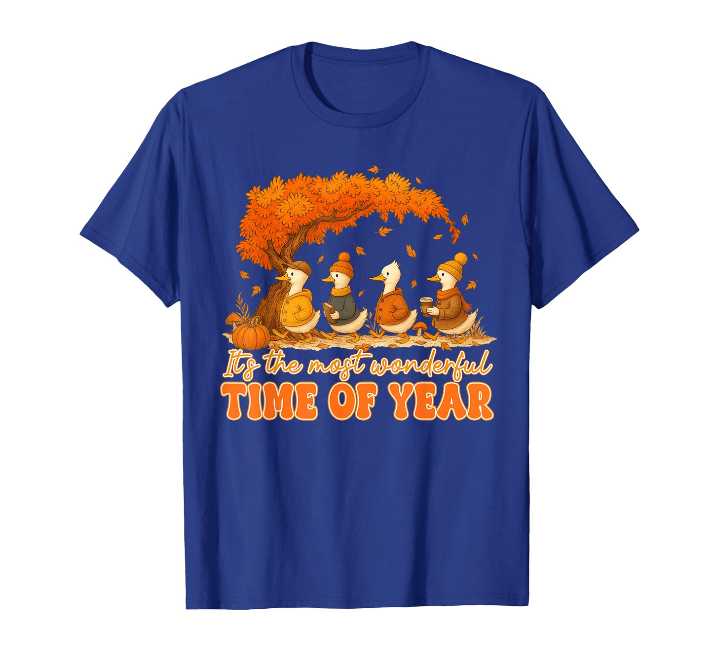 It's The Most Wonderful Time of The Year Autumn Fall Goose T-Shirt