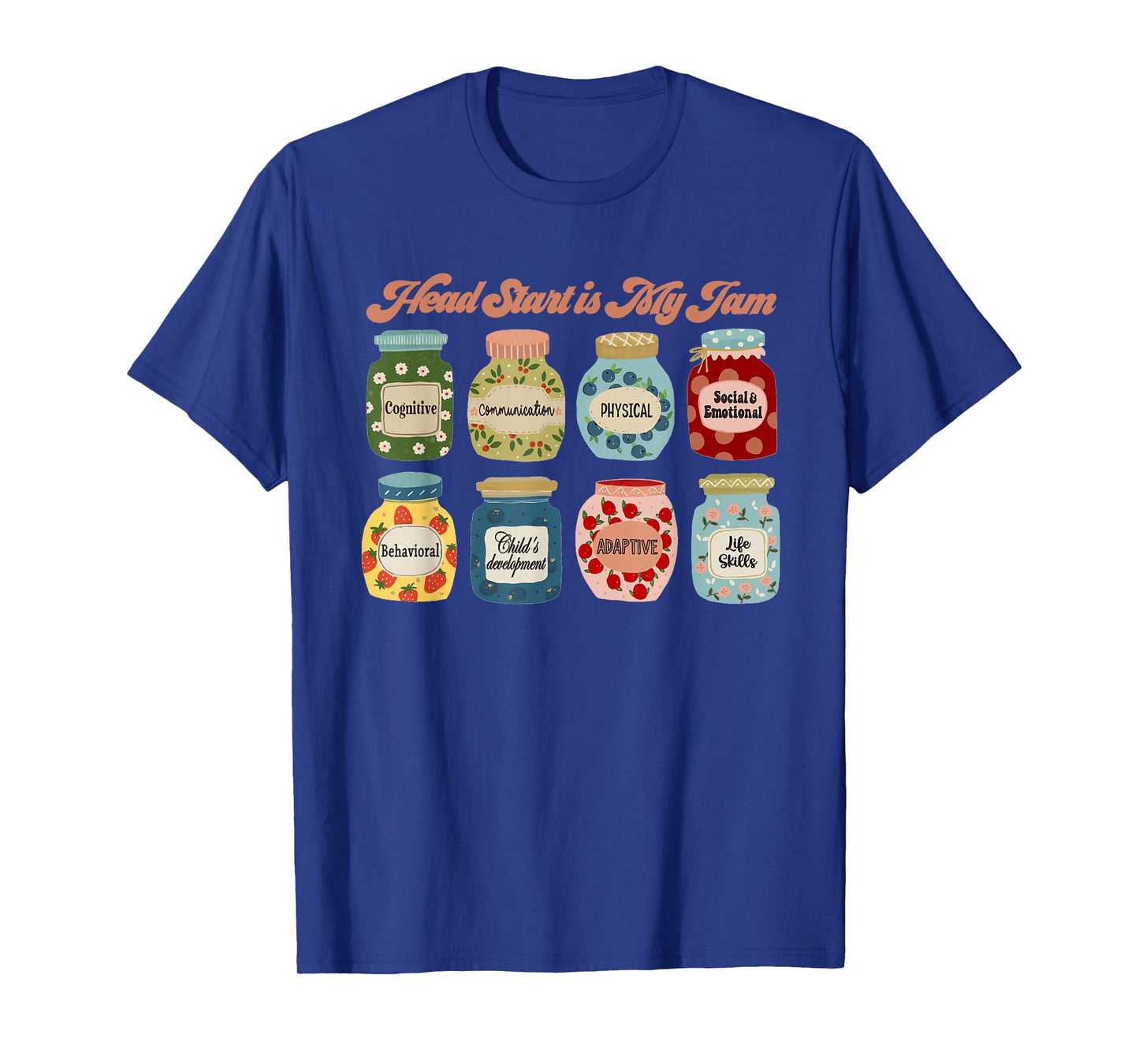Head Start is My Jam Head Start Teacher Family Engagement T-Shirt