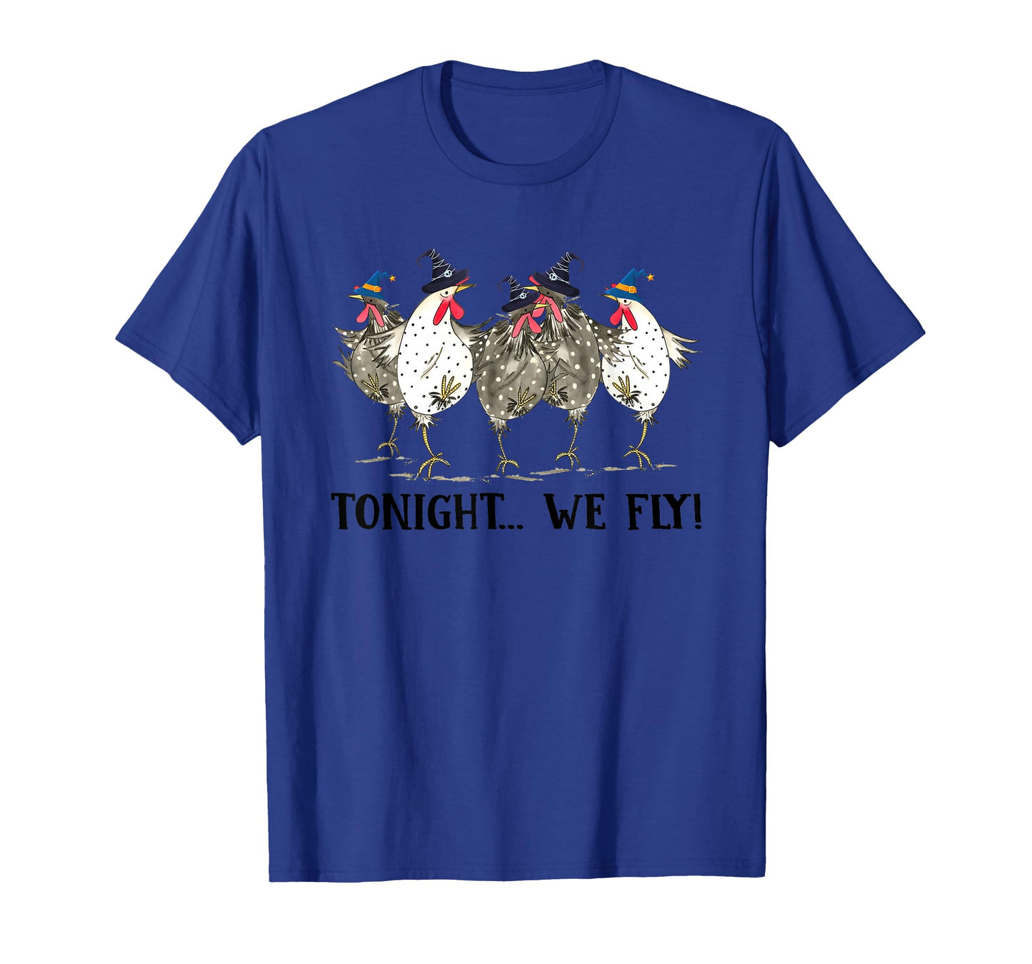 Chicken Tonight We Fly Halloween T-Shirt