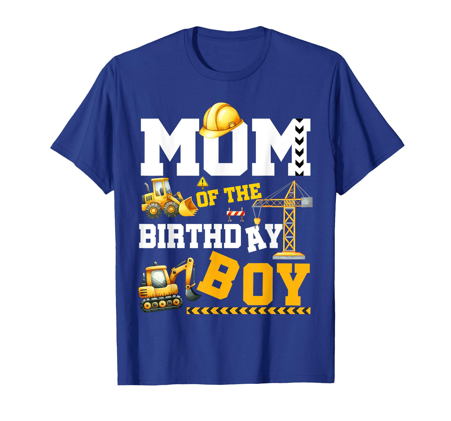 Matching Construction Family Party Mom Of The Birthday Boy T-Shirt