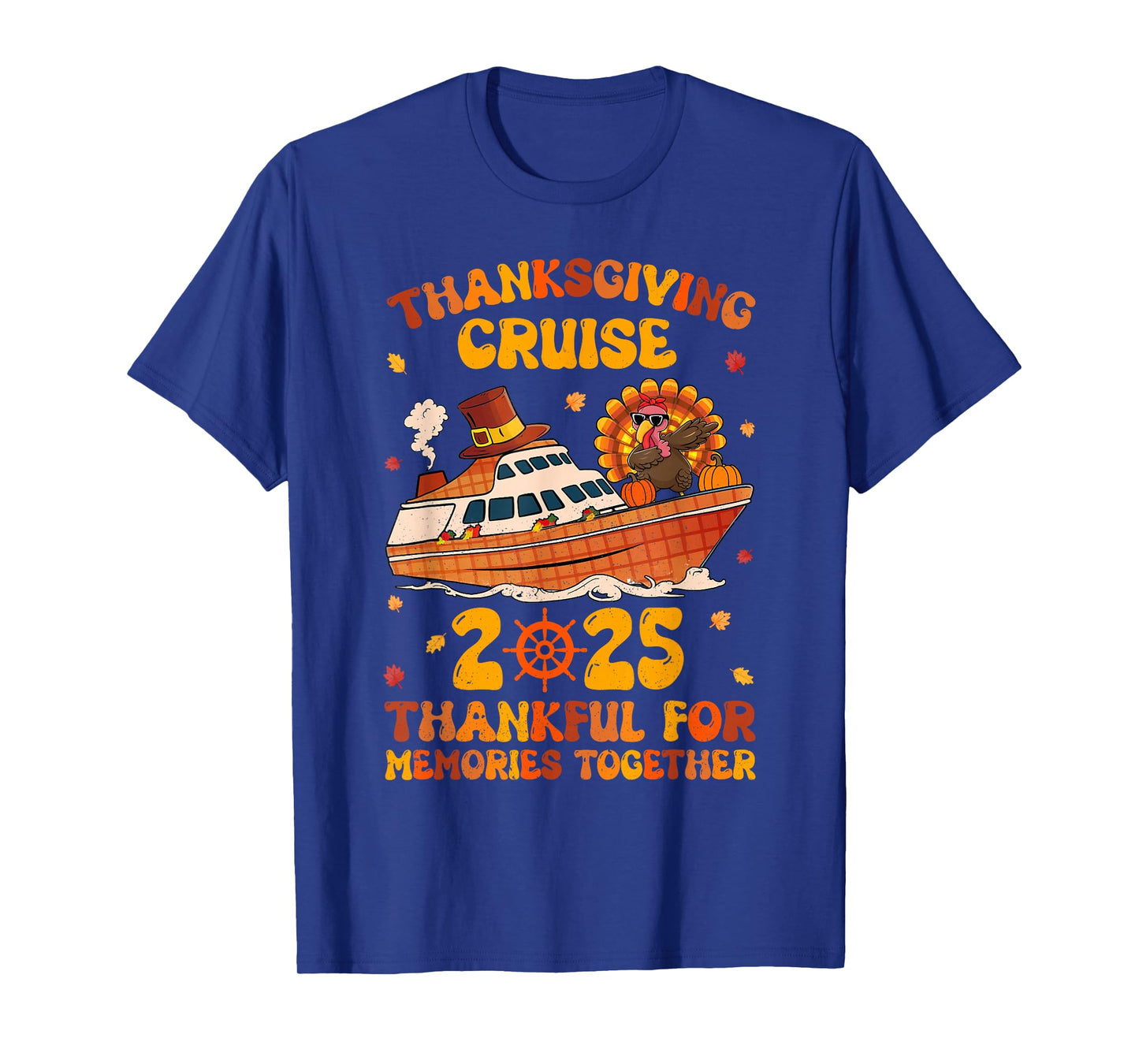 Thanksgiving Cruise 2025 Thankful For Memories Together T-Shirt