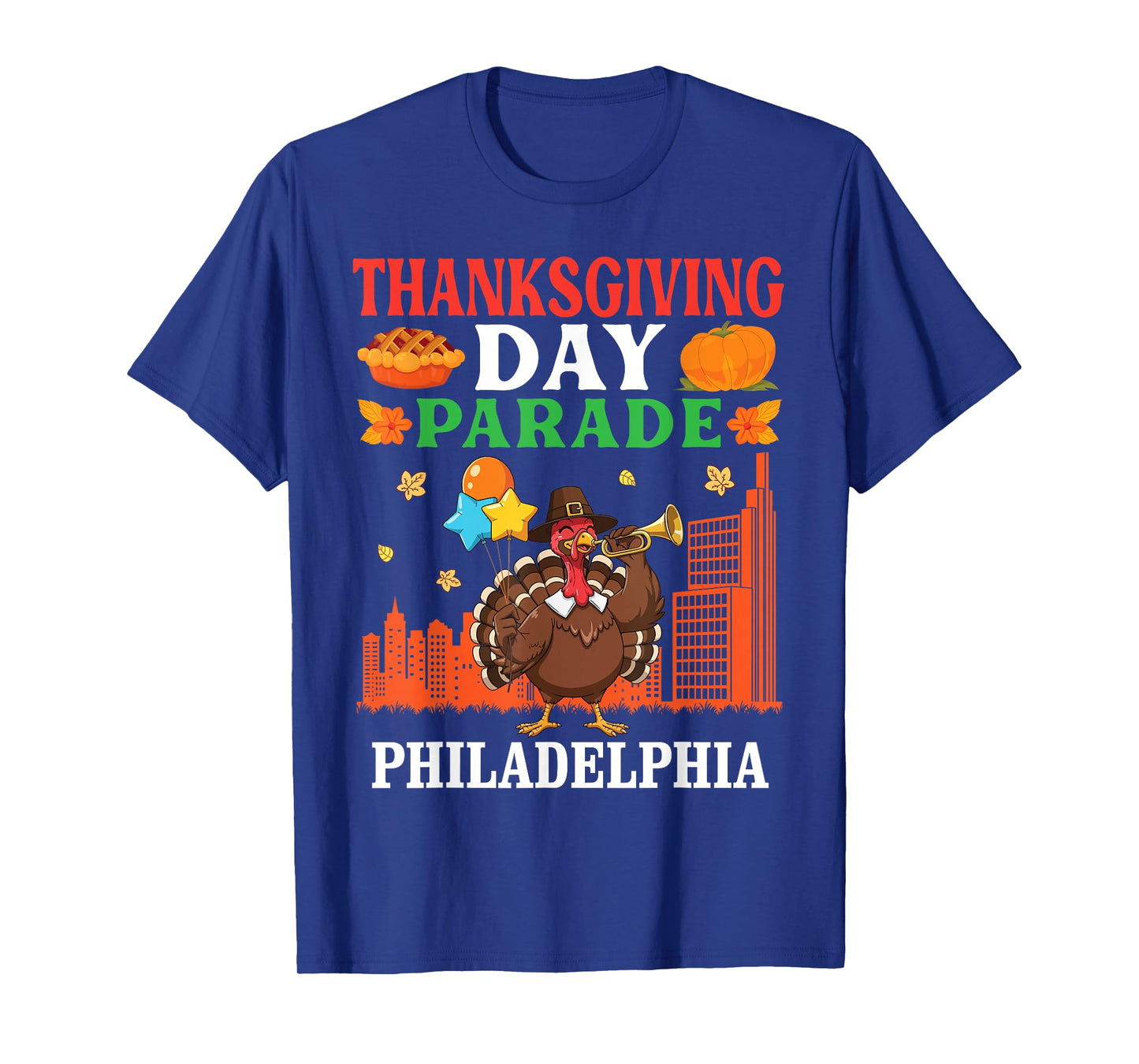 Thanksgiving Day Parade Turkey Celebration in Philadelphia T-Shirt