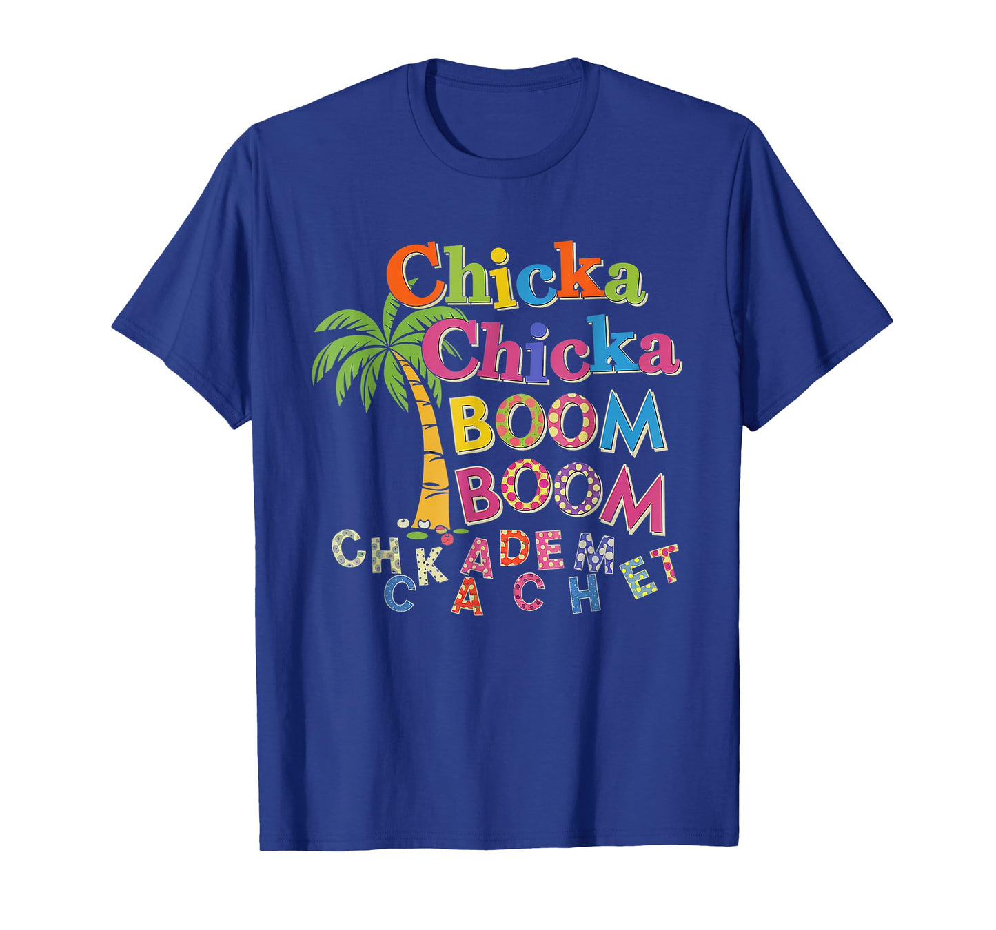 Chicka Boom Boom I'm Glad To See You 1st Day Of School squad T-Shirt