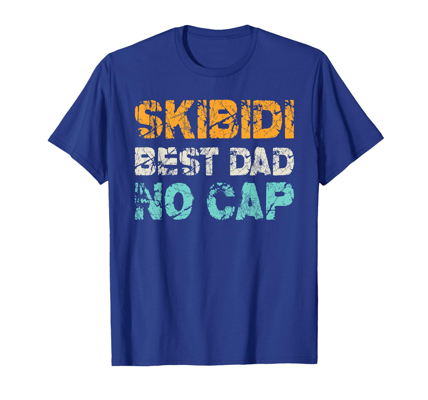 Vintage Skibidi Best Dad No Cap Dad Rizz Funny Father's Day T-Shirt