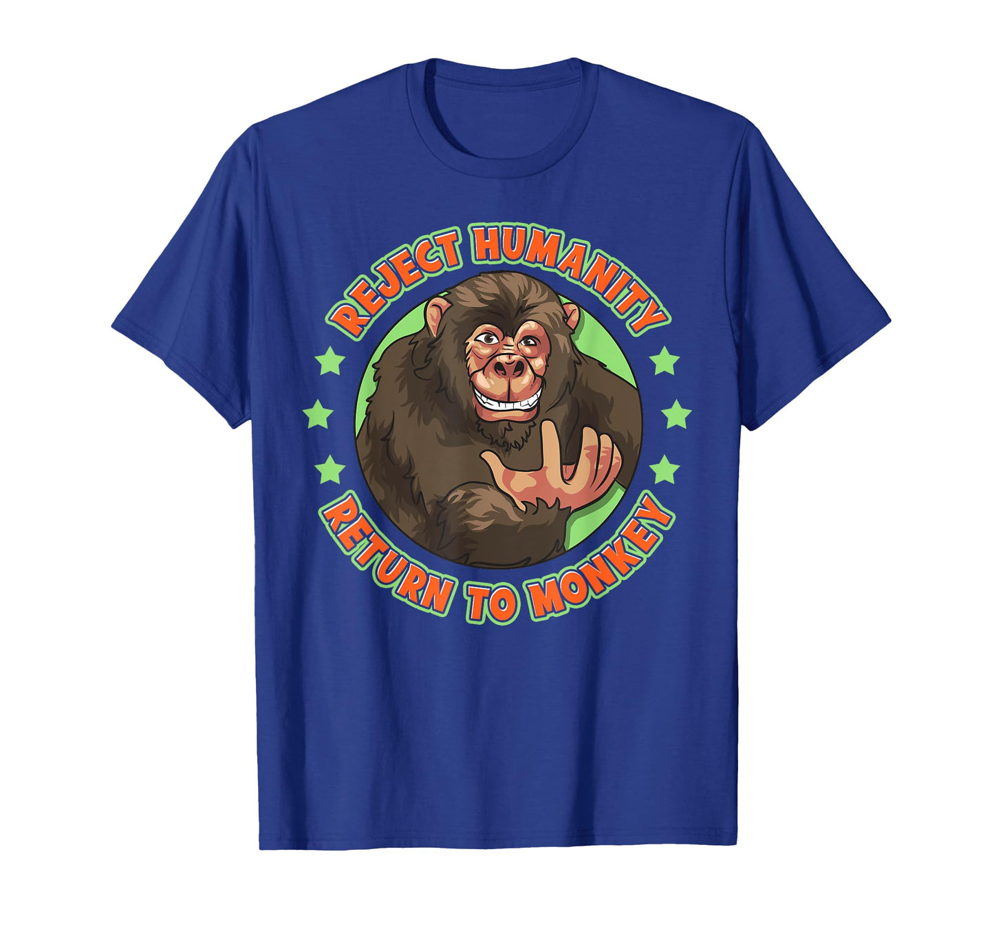 Reject Humanity Return To Monkey Funny Monke Meme T-Shirt