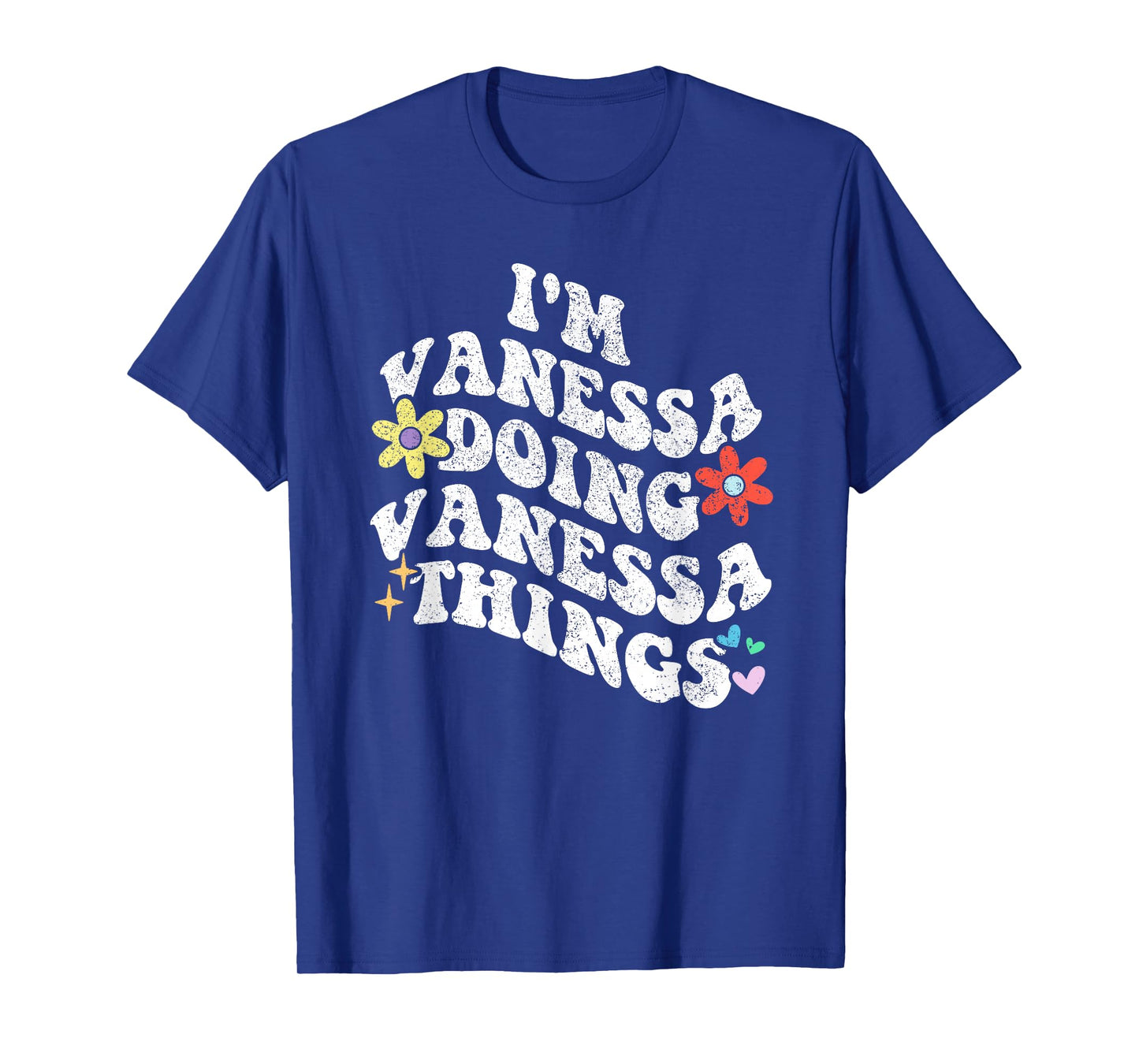 Personalized Name Mothers Day outfit For Women Retro Groovy I'm VANESSA Doing VANESSA Things Funny Mother's T-Shirt
