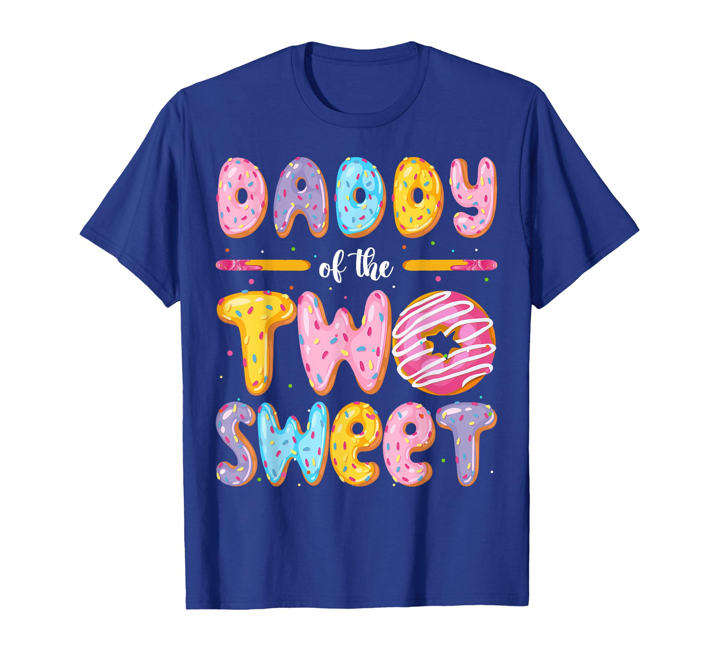 Daddy Of The Two Sweet Donut 2Nd Birthday Boy Girl T-Shirt
