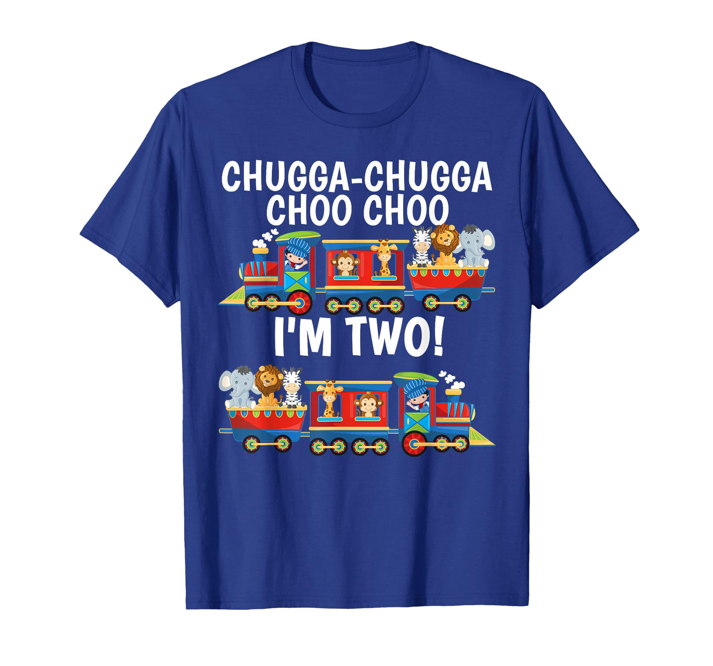 Chugga Chugga Choo Choo I'm 2 Trains Birthday For Toddlers T-Shirt