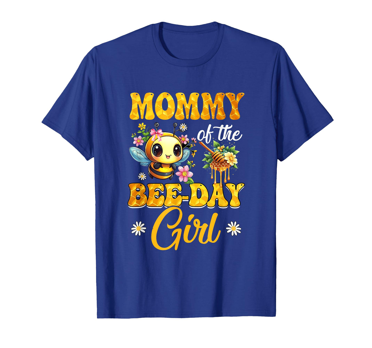 Mommy Of The Birthday Girl Bee Family Birthday Party T-Shirt
