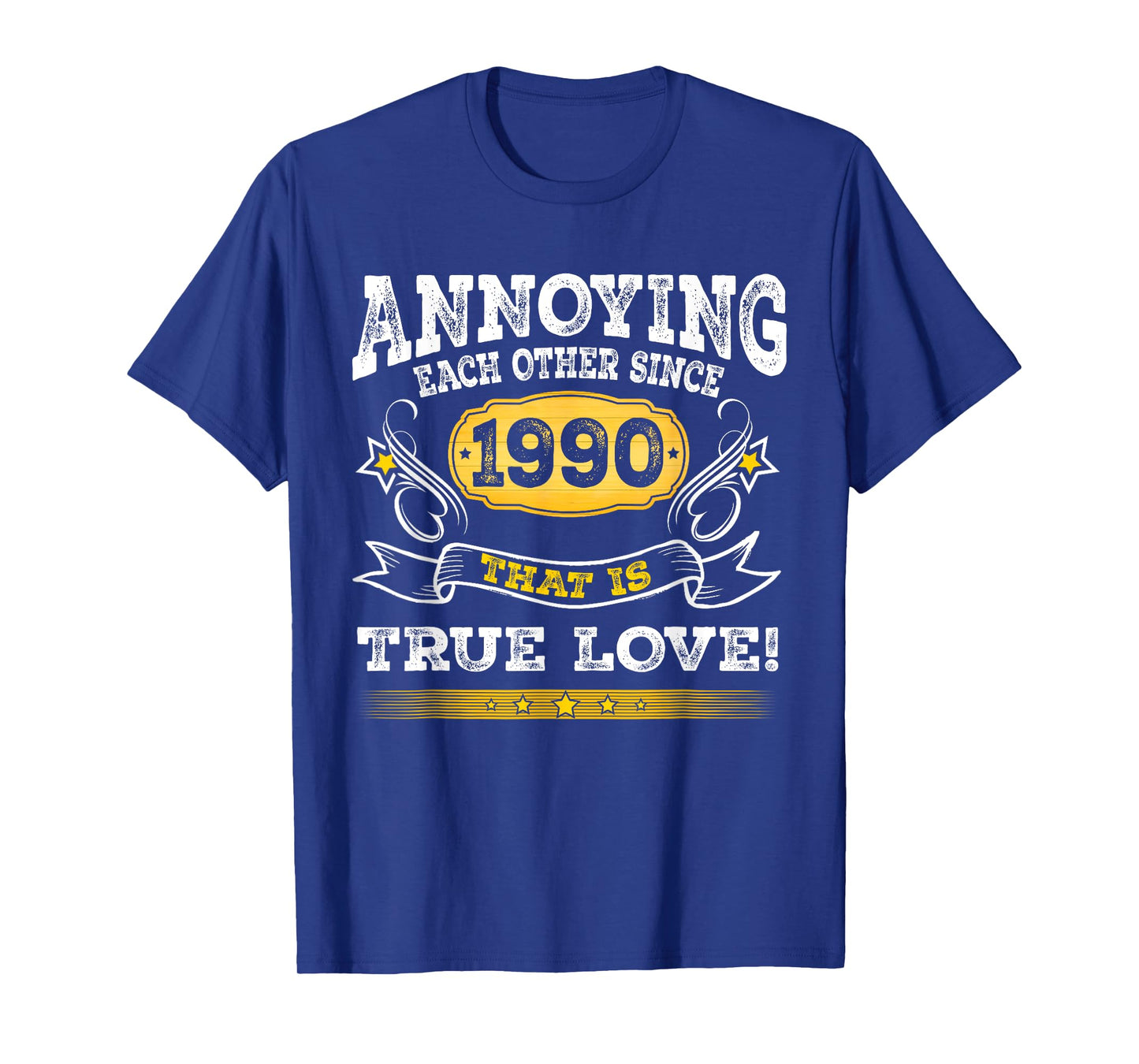 Annoying Each Other Since 1990 Wedding Anniversary Couples T-Shirt