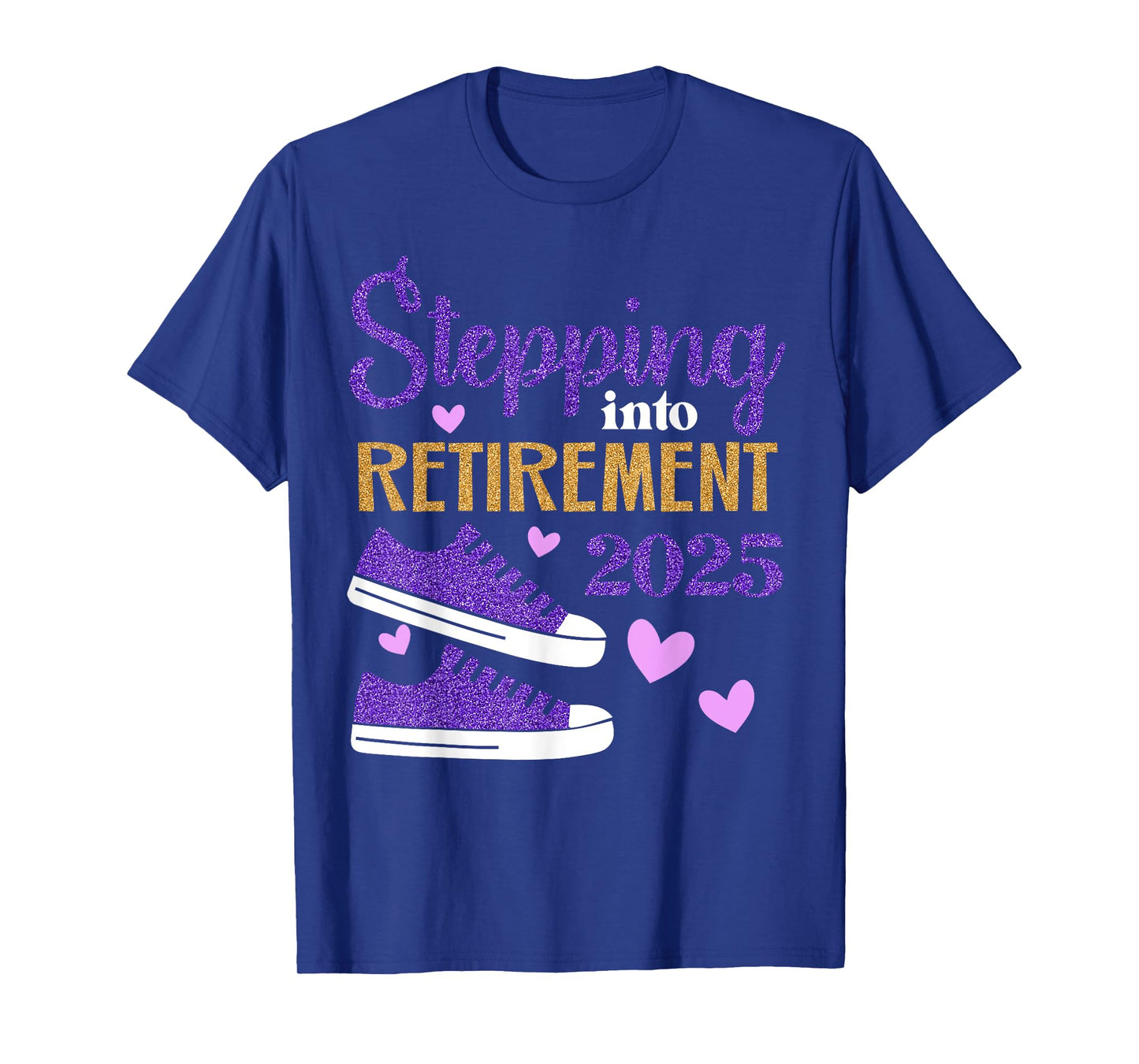 Stepping Into Retirement 2025 Celebration T-Shirt