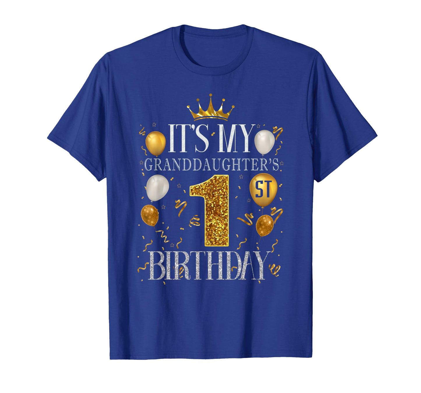 It's My Granddaughter's 1st Birthday Happy 1 Years Old T-Shirt