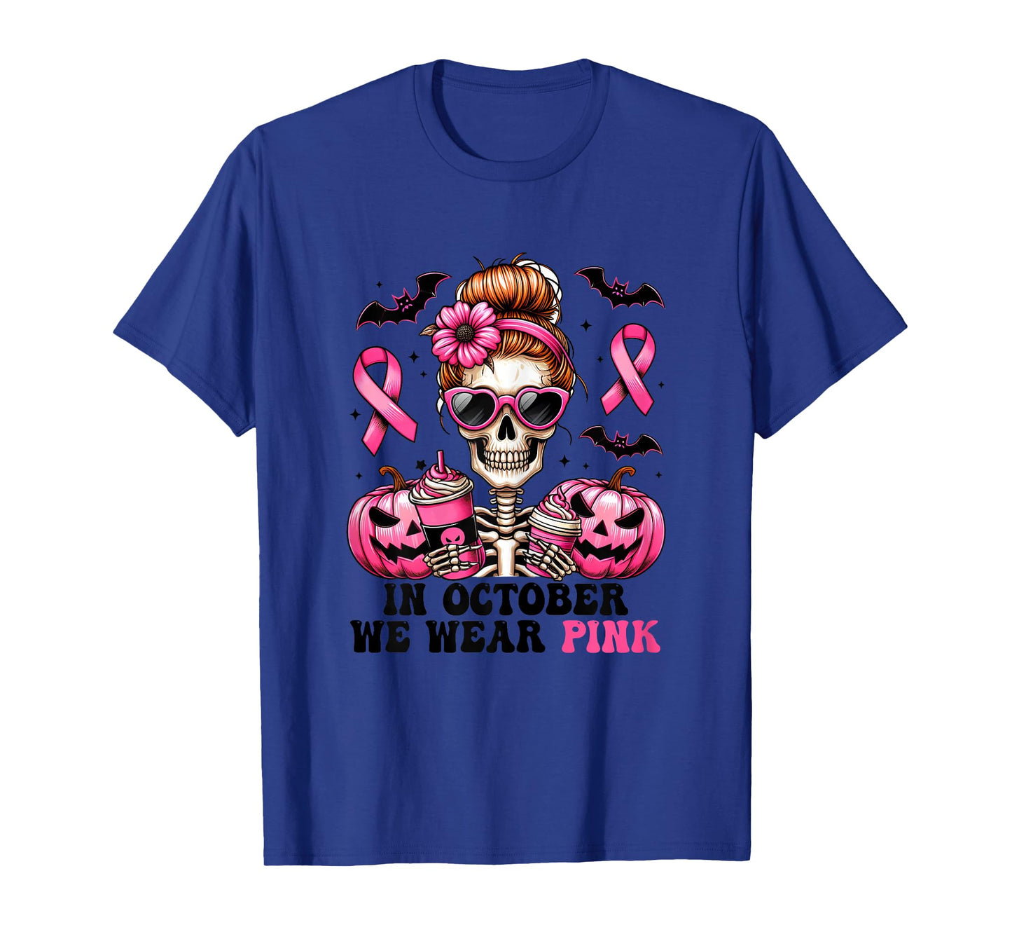 In October We Wear Pink Breast Cancer Skeleton Halloween T-Shirt