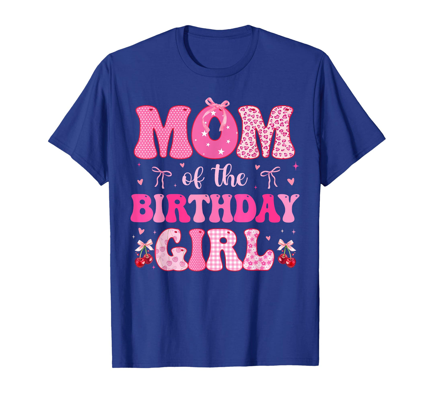 Mom of The Birthday Girl Coquette Bow Cherry Birthday T-Shirt