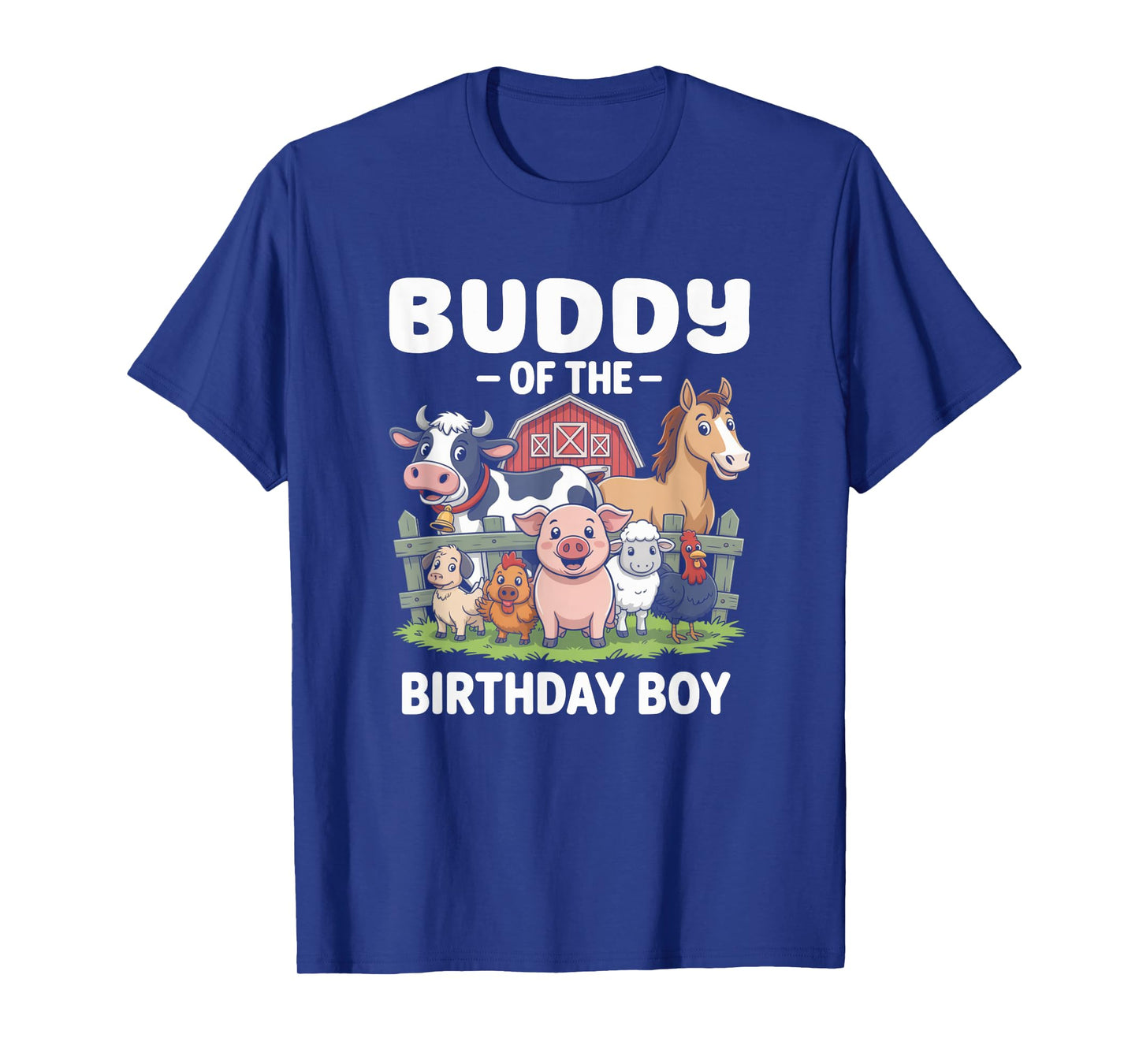Buddy Of The Birthday Boy Farm Animal Bday Party T-Shirt