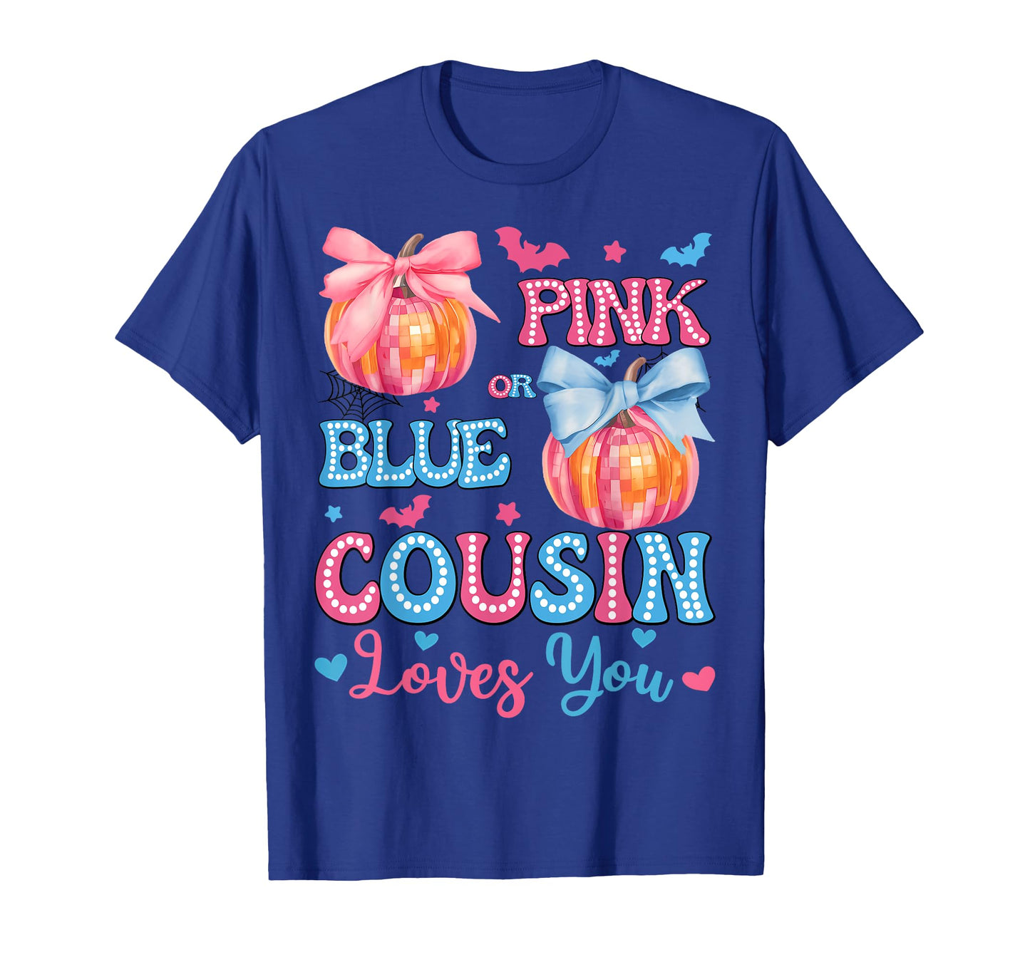 Pink or Blue Cousin Loves You Gender Reveal Halloween T-Shirt