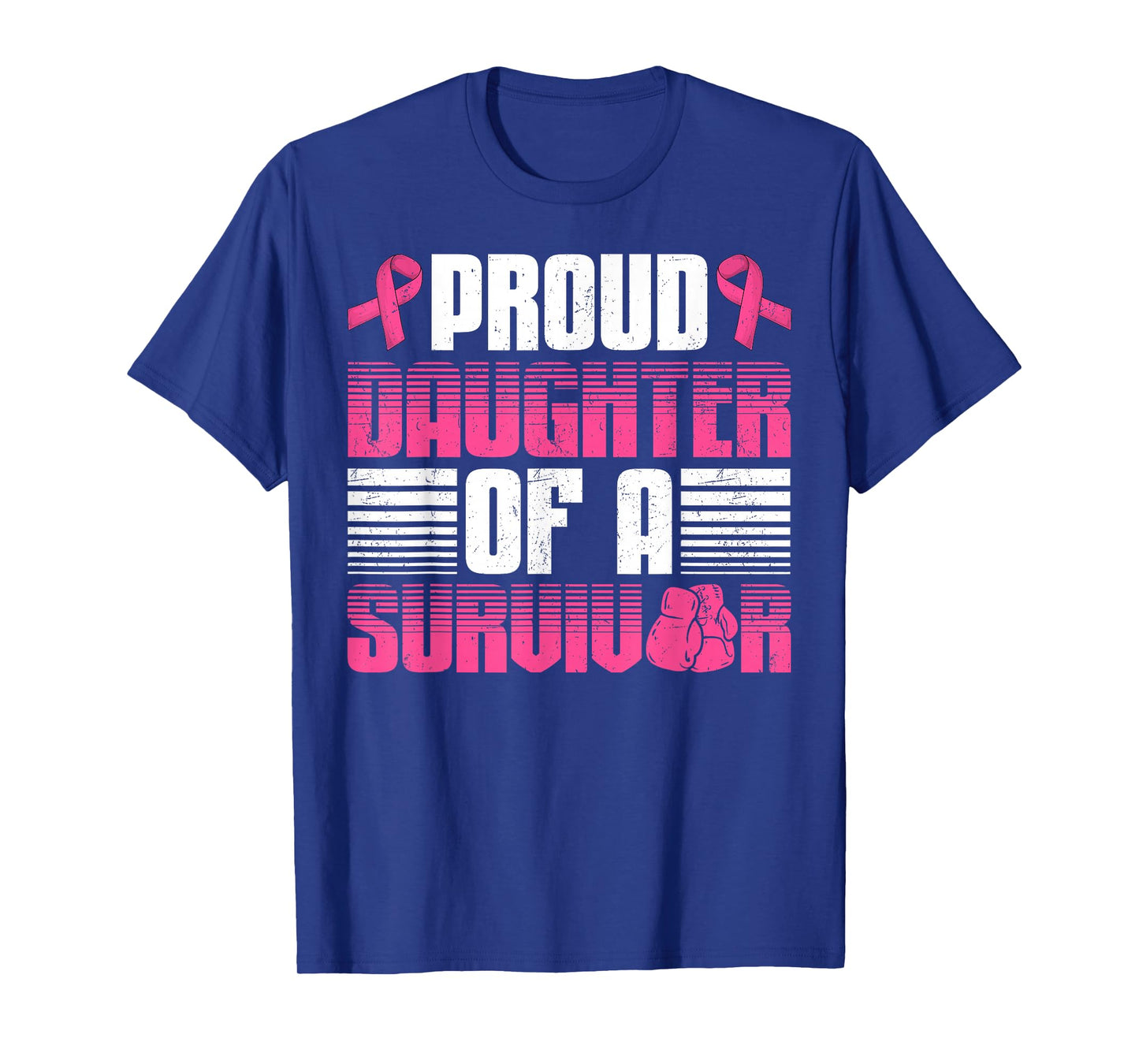 Proud Daughter of A Survivor Wife Breast Cancer Awareness T-Shirt