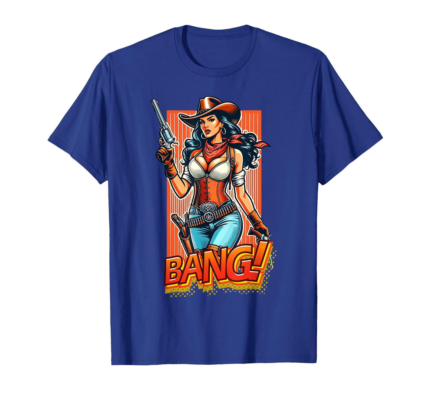 Cowboy Western Gun Range Country Cowgirl Bang T-Shirt