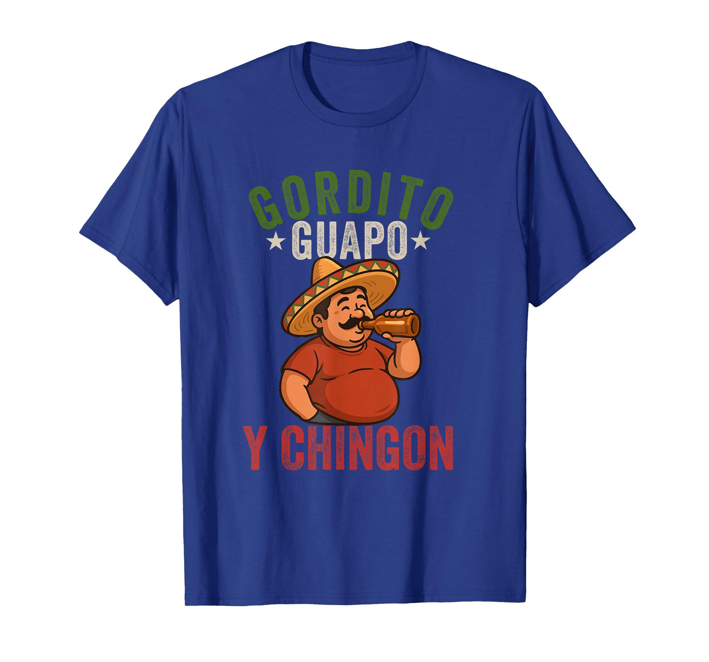 gordito guapo y chingon camisa papa mexicano mexican dad T-Shirt