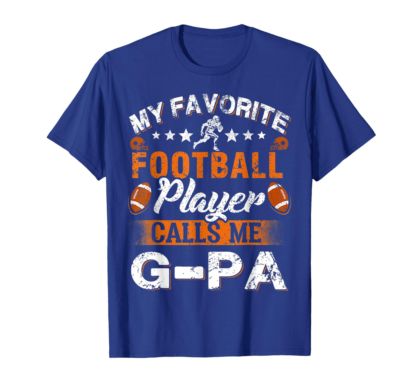 My Favorite Football Player Calls Me G-Pa T-Shirt