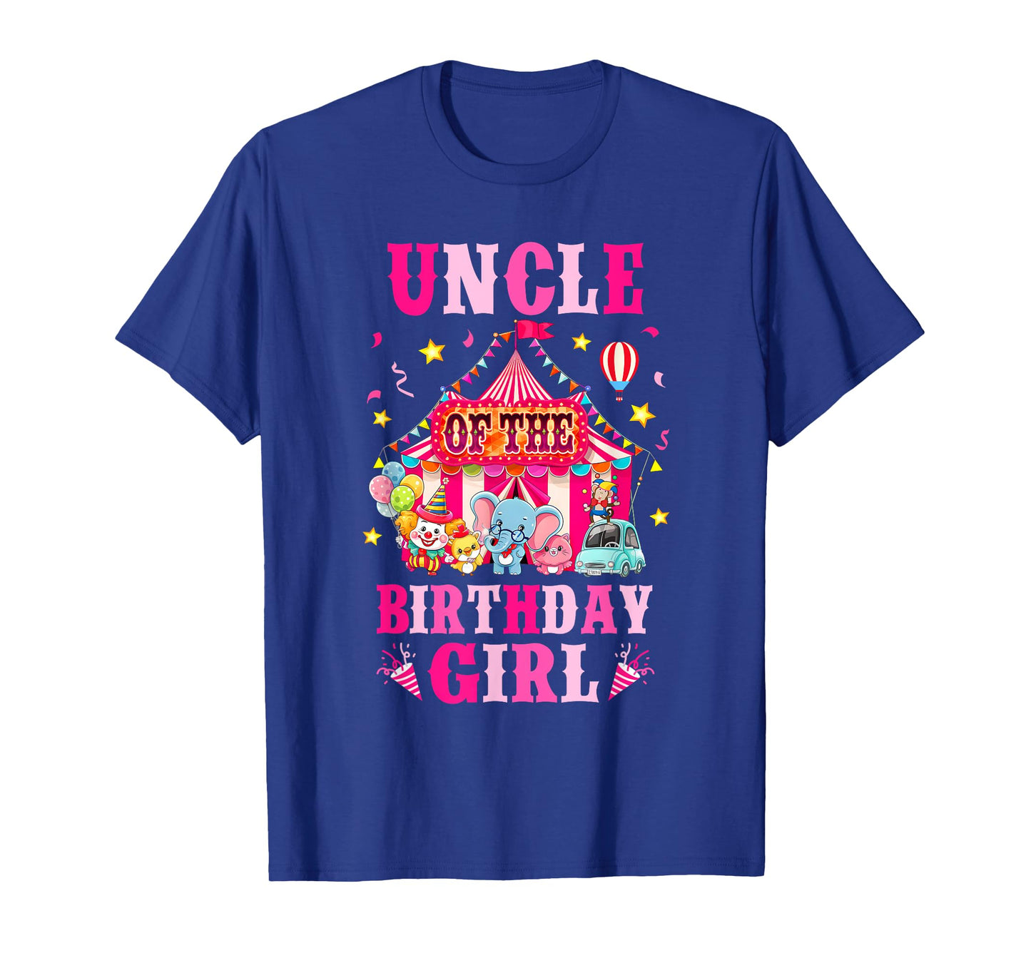 Uncle Of The Birthday Girl Circus Carnival Family Party T-Shirt