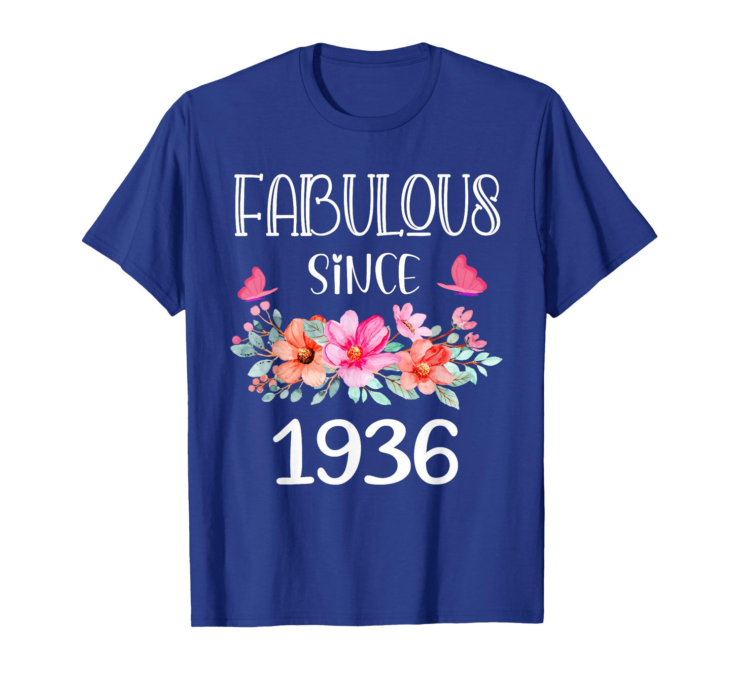 Fabulous Since 1936 Women 89 Years Old Floral 89th Birthday T-Shirt