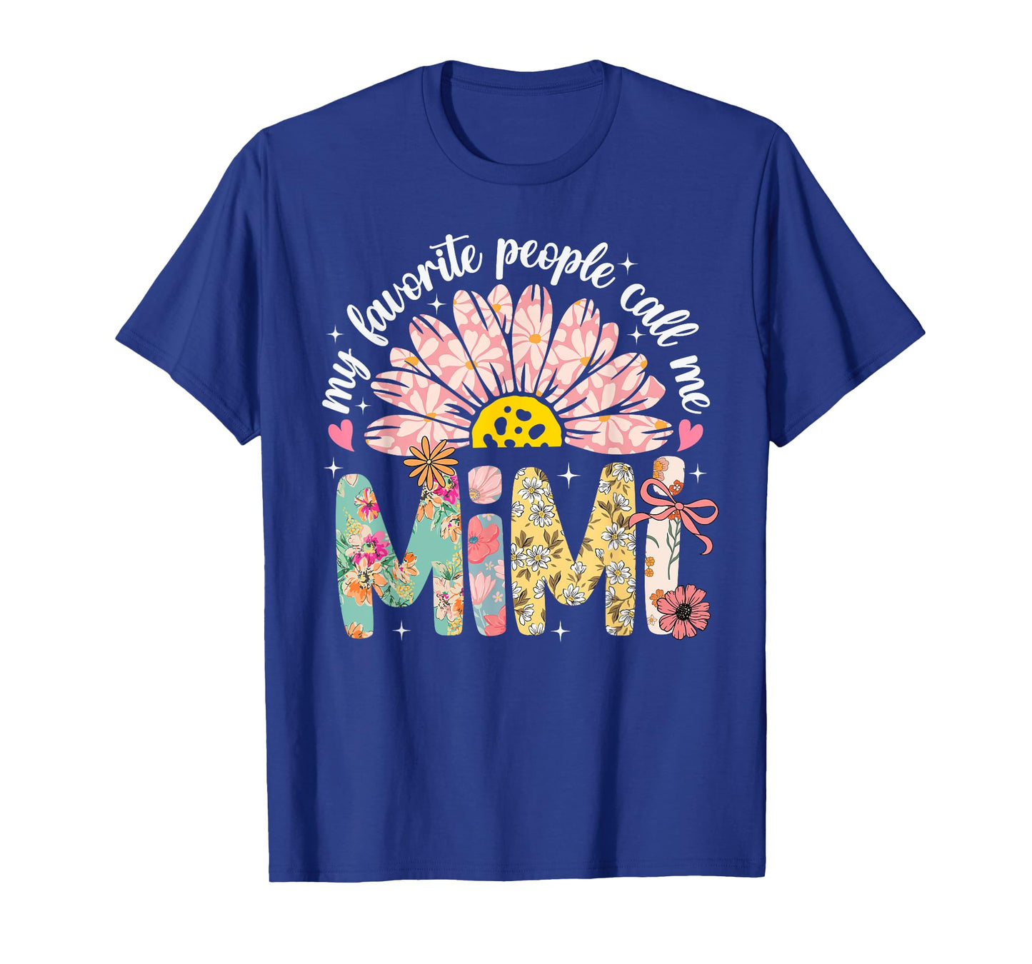 My Favorite People Call Me Mimi Mothers Day Girly Women T-Shirt
