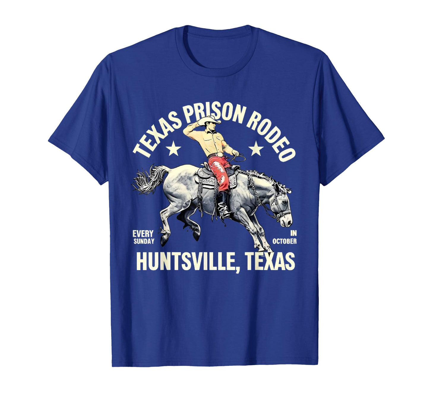 Texas Prison Rodeo Sunday In October Huntsville Texas Appare T-Shirt