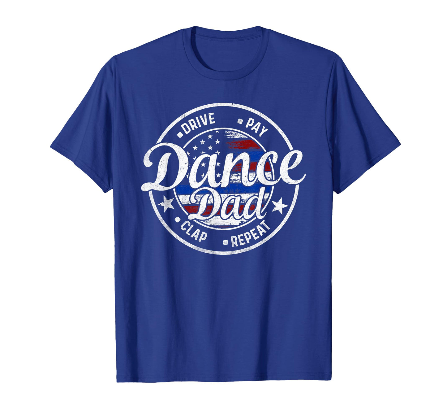 Dad Dance Vintage American dancer Dancing Father's day quote T-Shirt